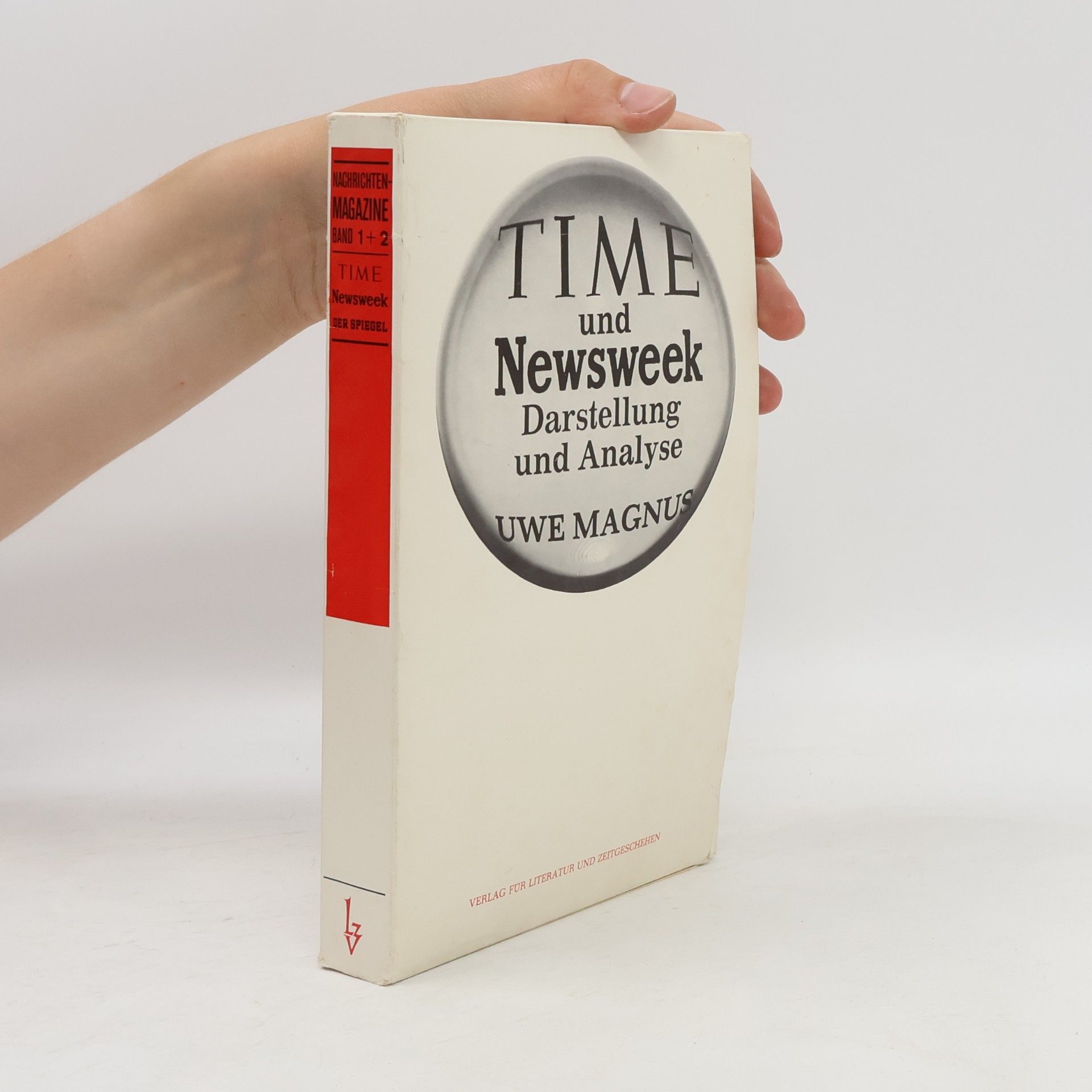 Uwe Magnus Time und Newsweek. Darstellung und Analyse 1-2