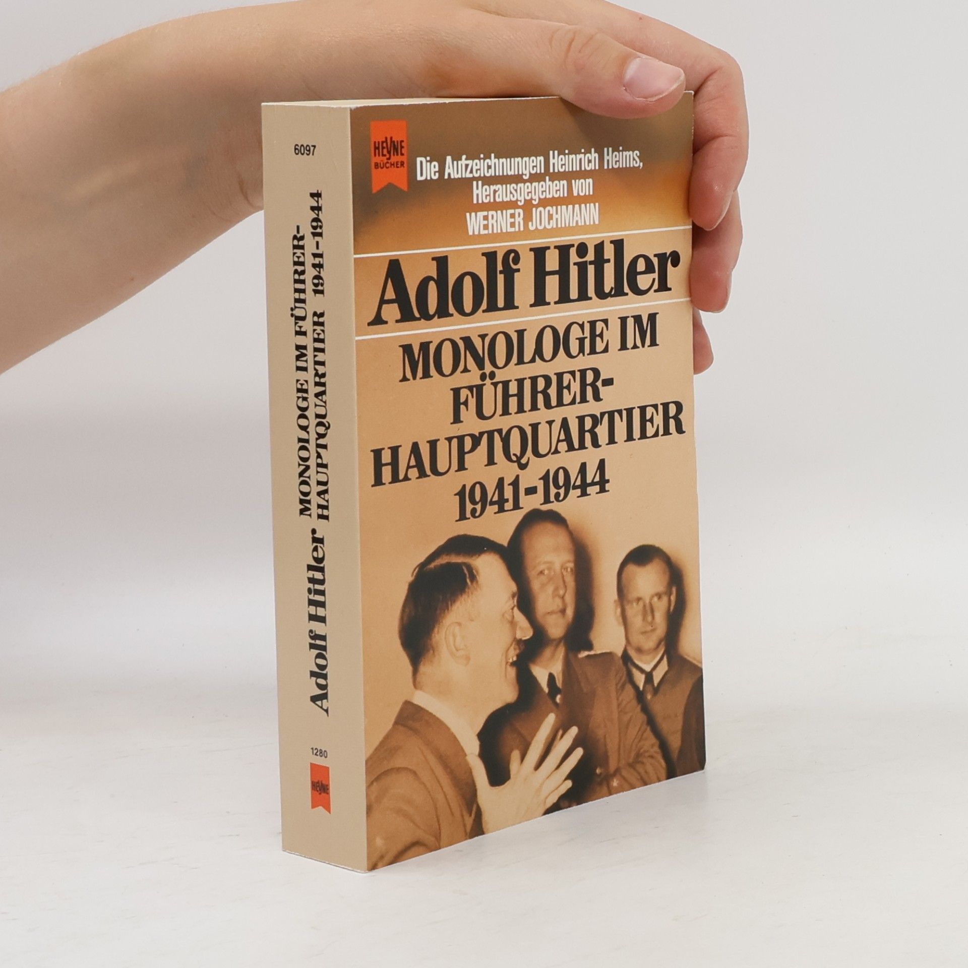 Adolf Hitler Monologe im Führerhauptquartier