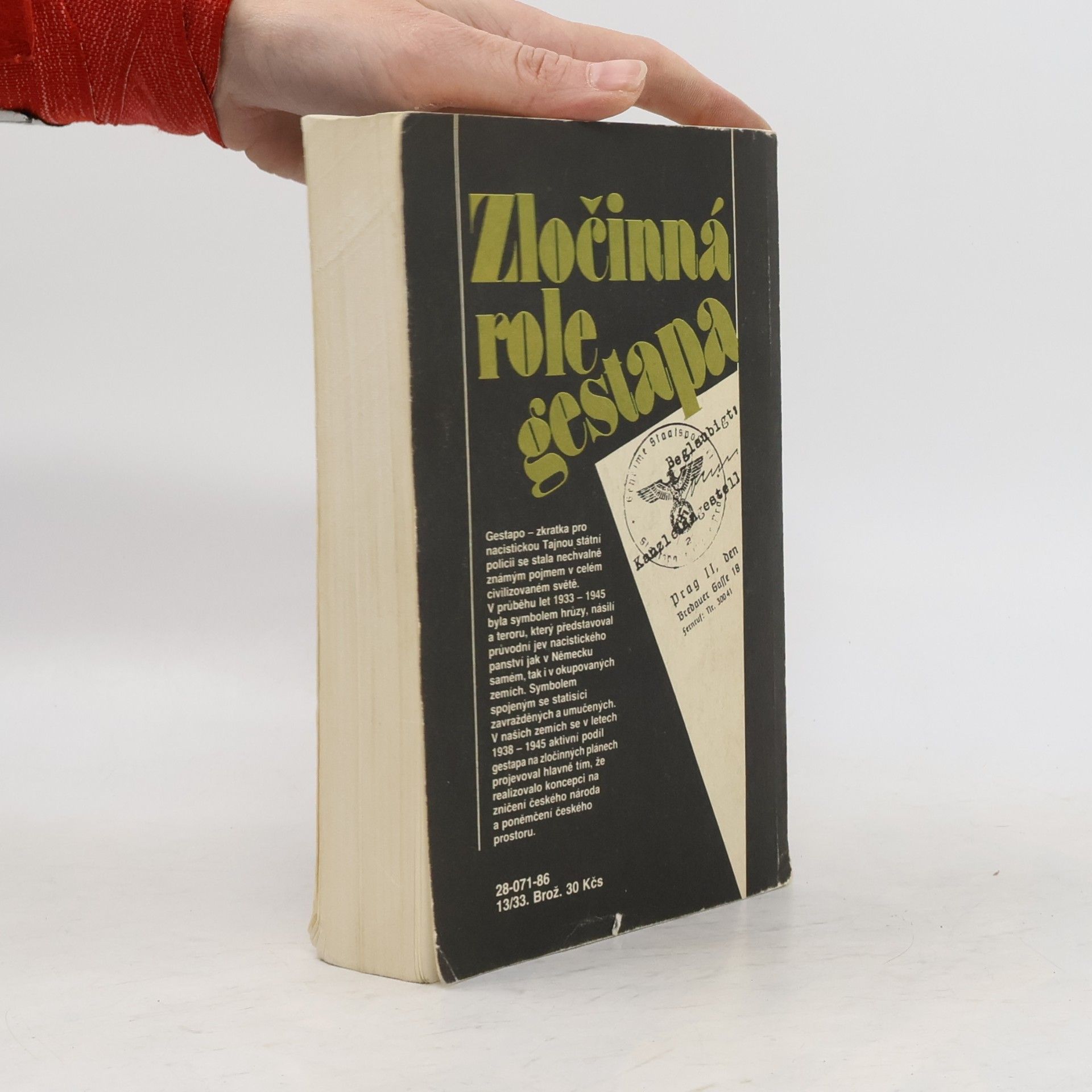 Oldřich Sládek Zločinná role gestapa