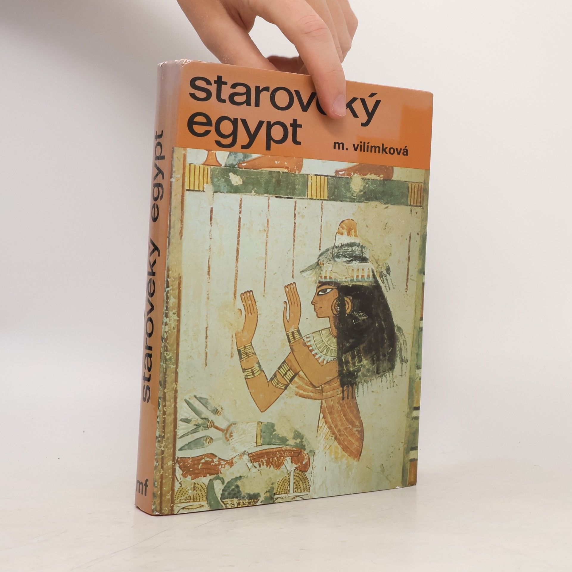Milada Vilímková Starověký Egypt