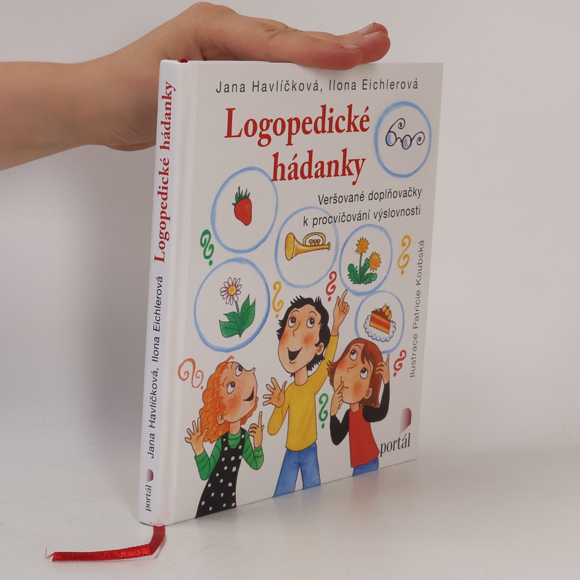 Jana Havlíčková Logopedické hádanky. Veršované doplňovačky k procvičování výslovnosti