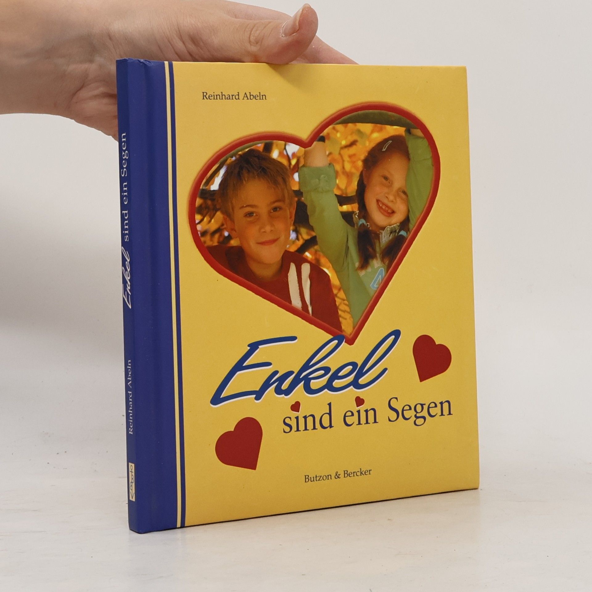 Reinhard Abeln Enkel sind ein Segen