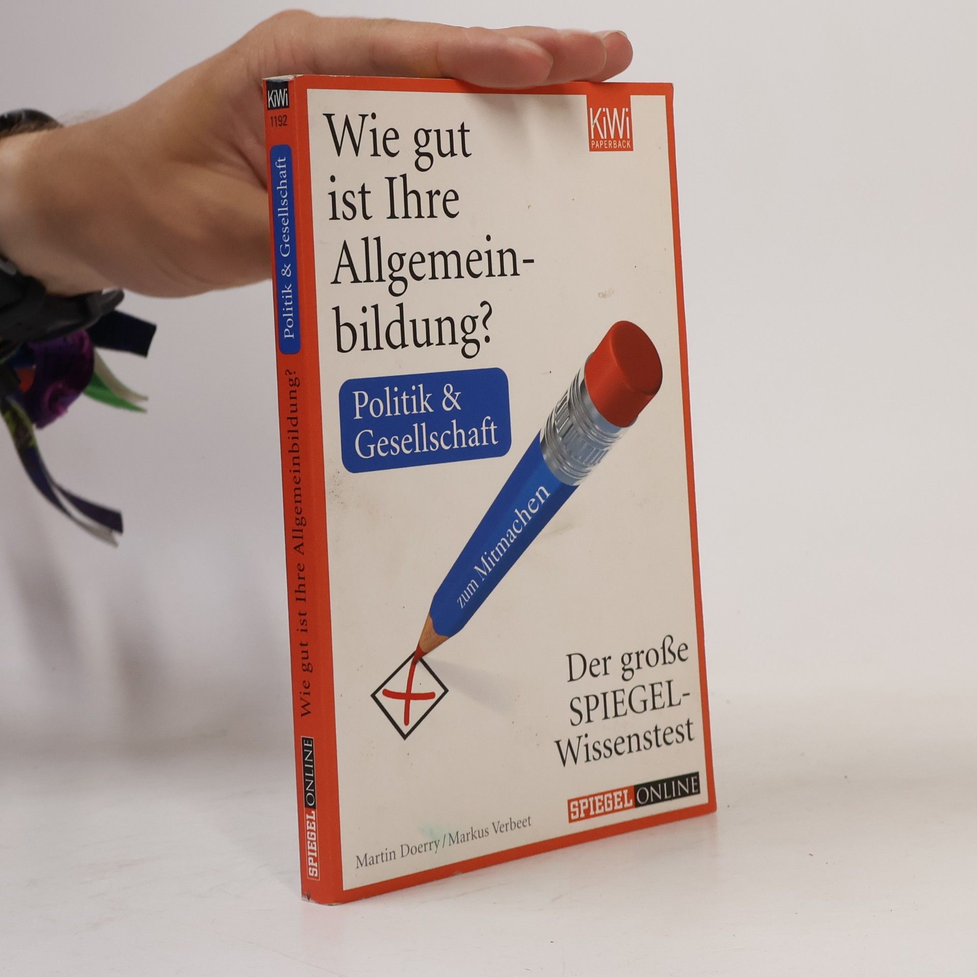Collectif d'auteurs Wie gut ist Ihre Allgemeinbildung?