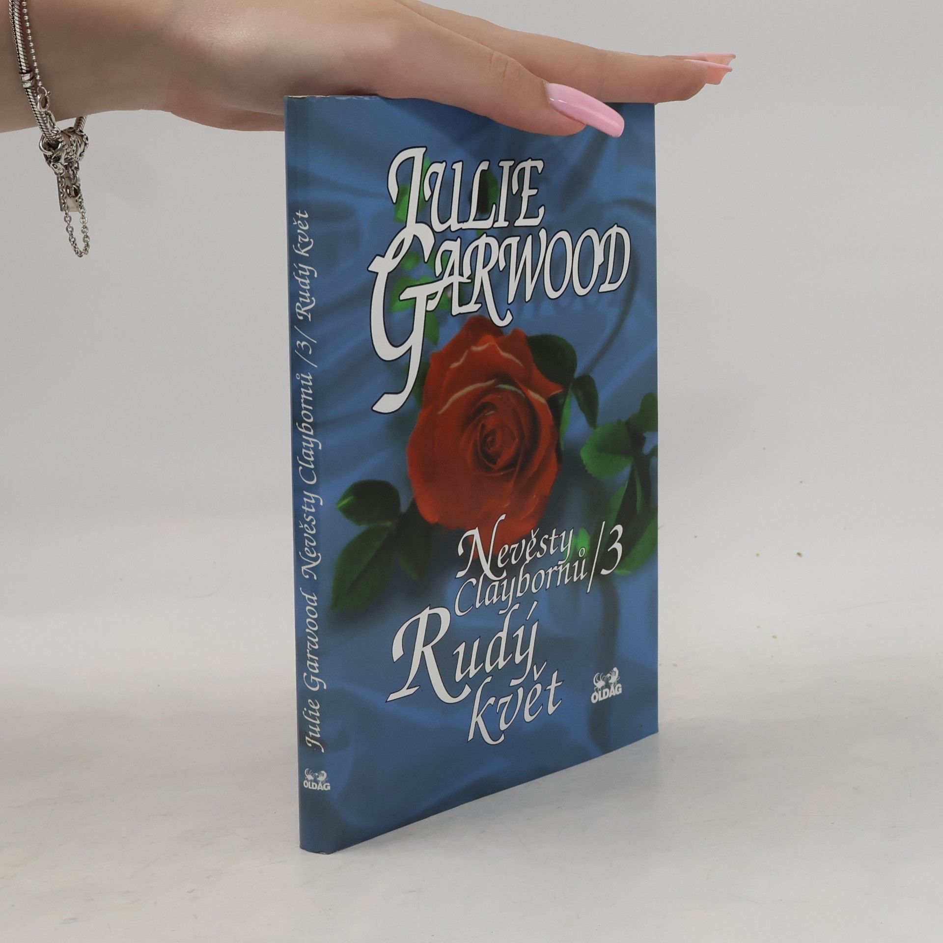 Julie Garwood Nevěsty Claybornů. 3, Rudý květ