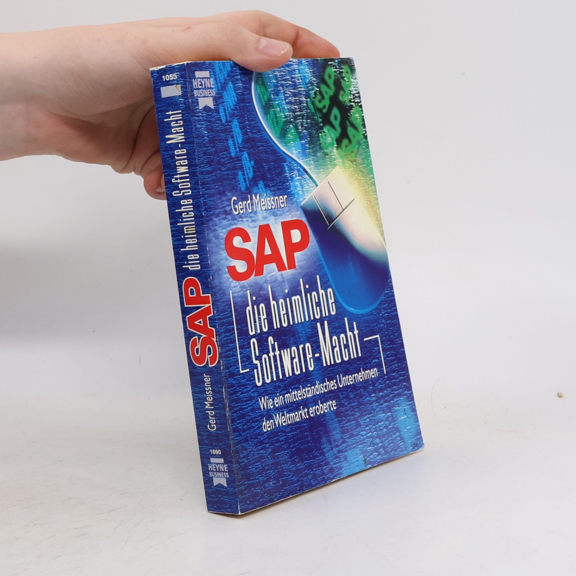 Gerd Meissner SAP - die heimliche Software-Macht