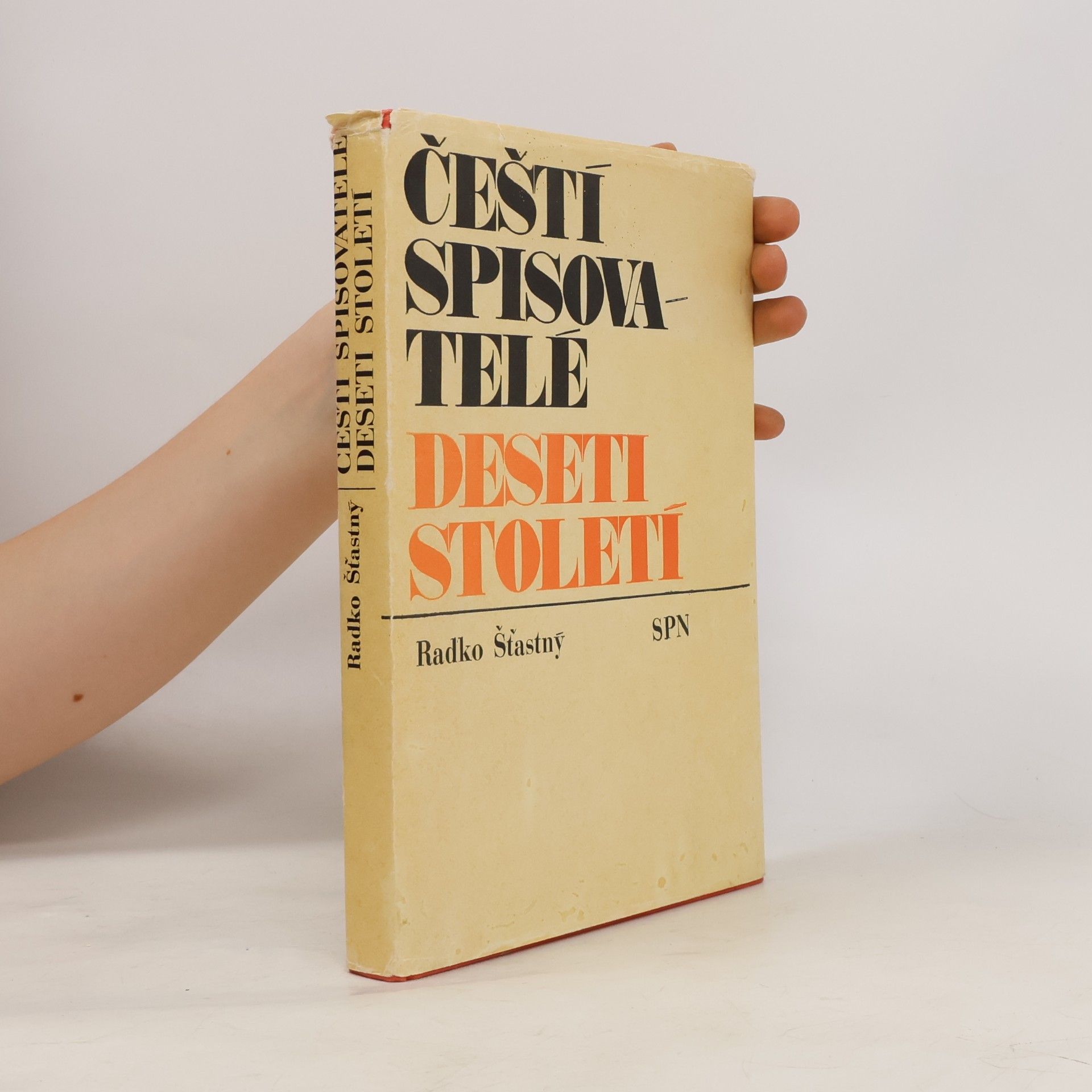 Radko Šťastný Čeští spisovatelé deseti století