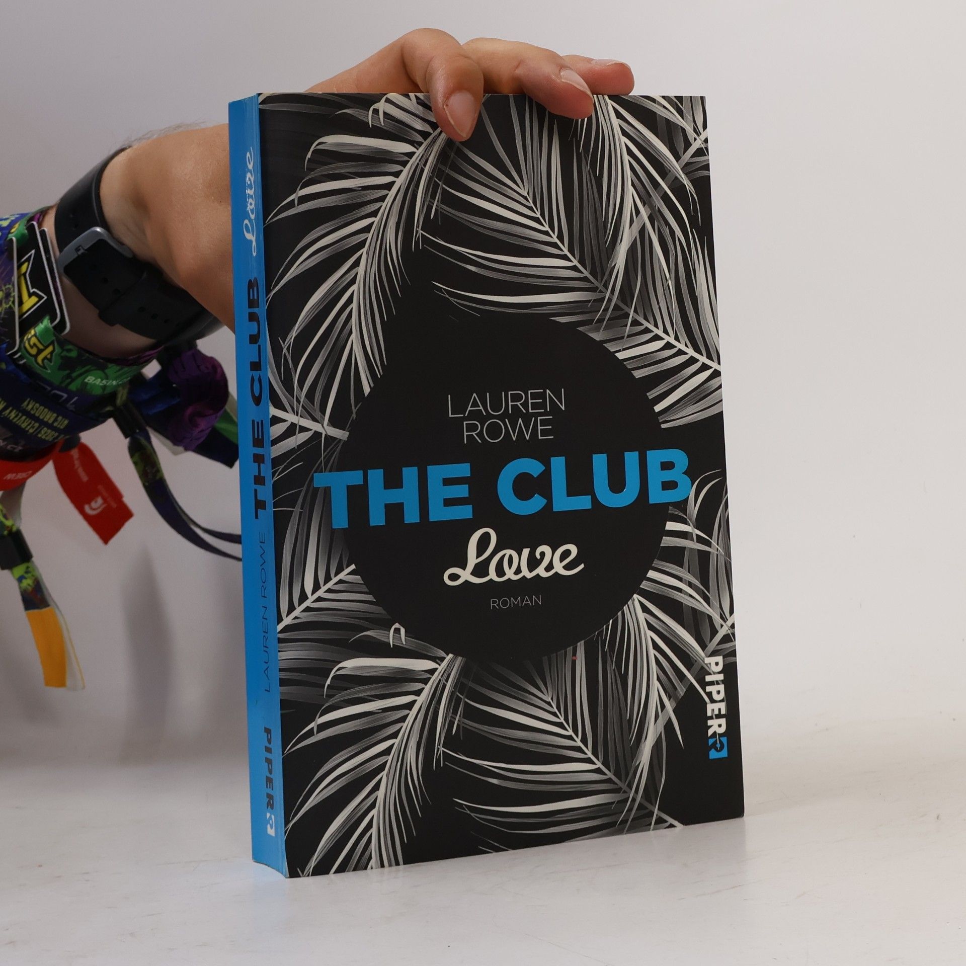 Lauren Rowe The Club : Love