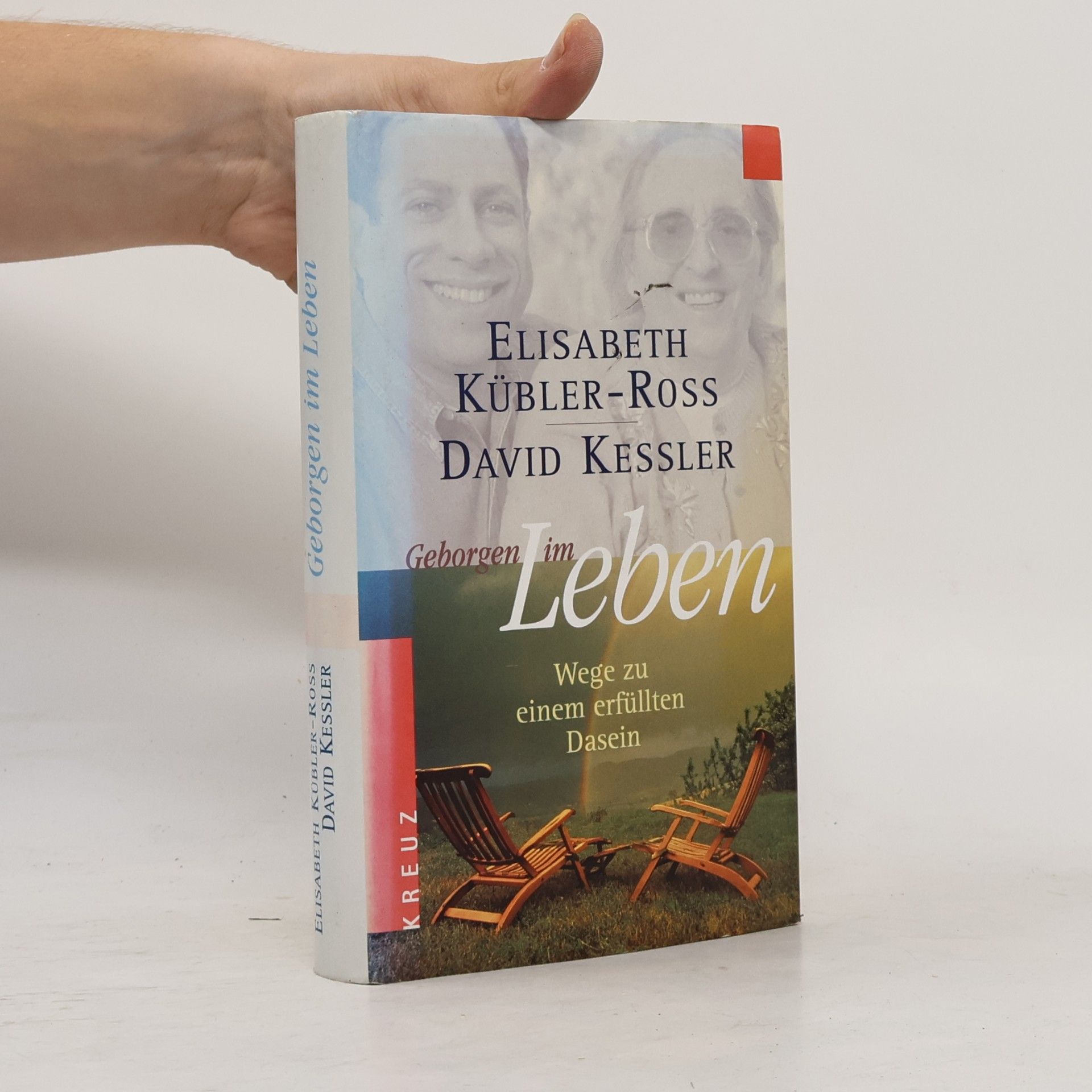 Elisabeth Kübler-Ross Geborgen im Leben