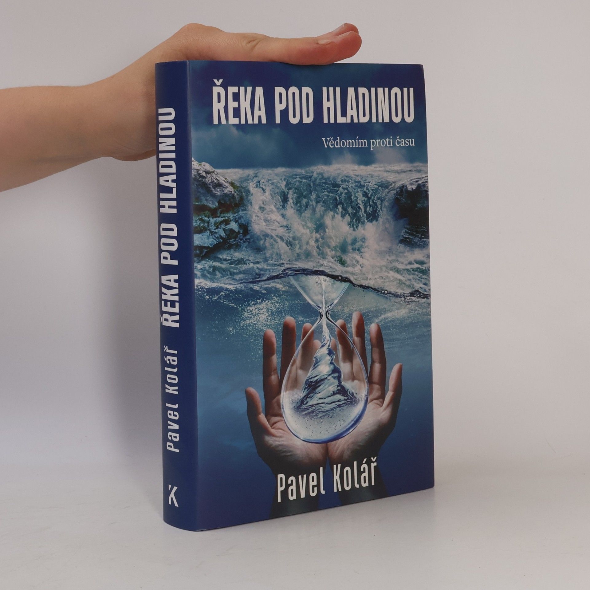 Pavel Kolář Řeka pod hladinou