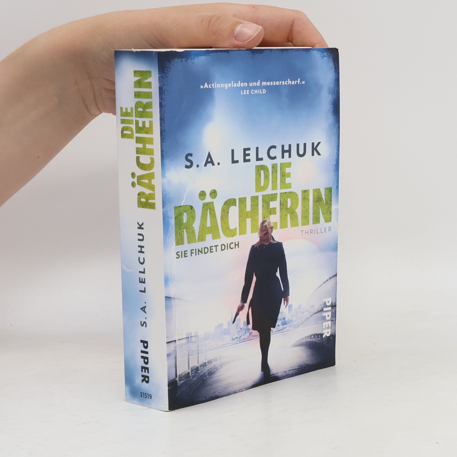 Saul A. Lelchuk Die Rächerin - Sie findet dich
