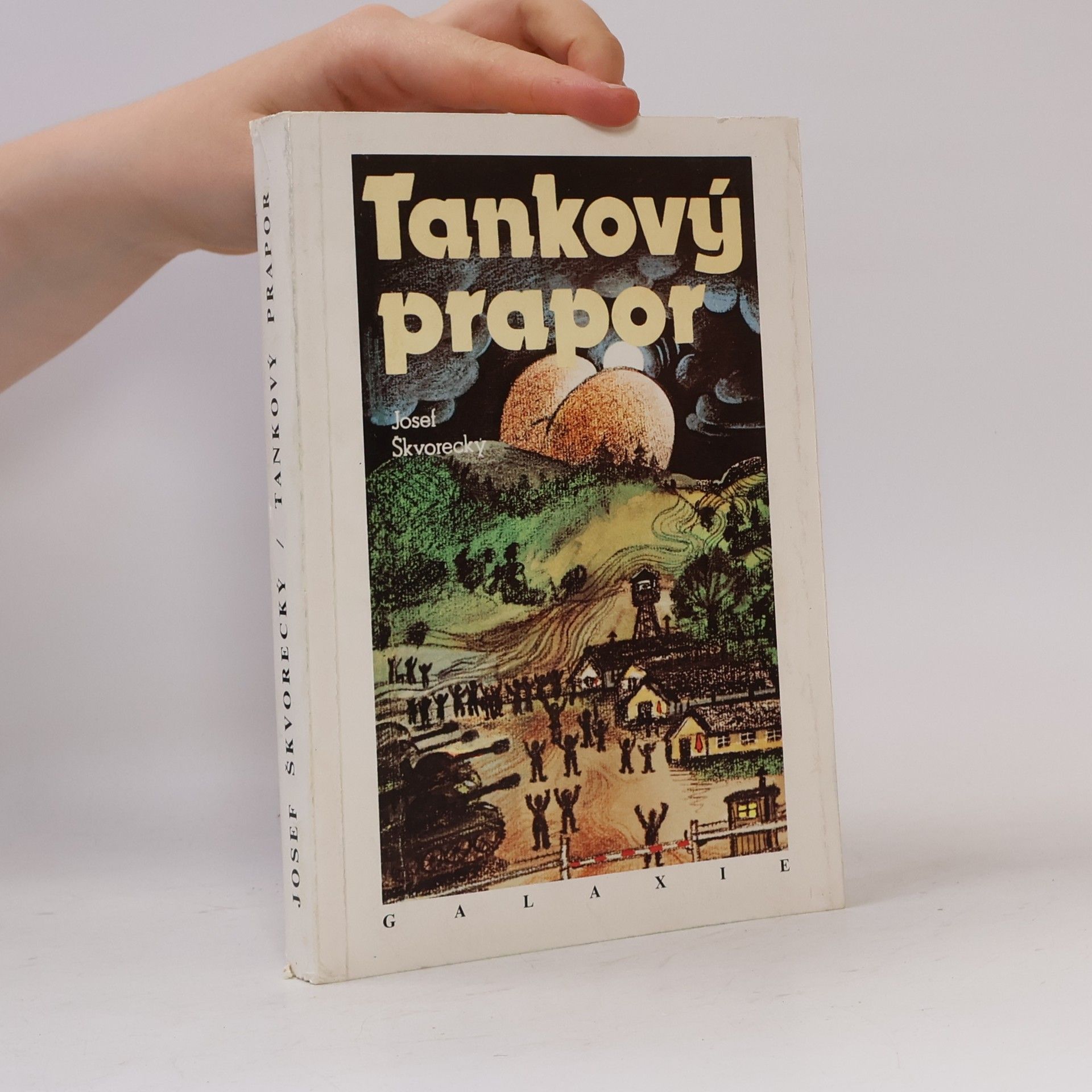 Josef Škvorecký Tankový prapor