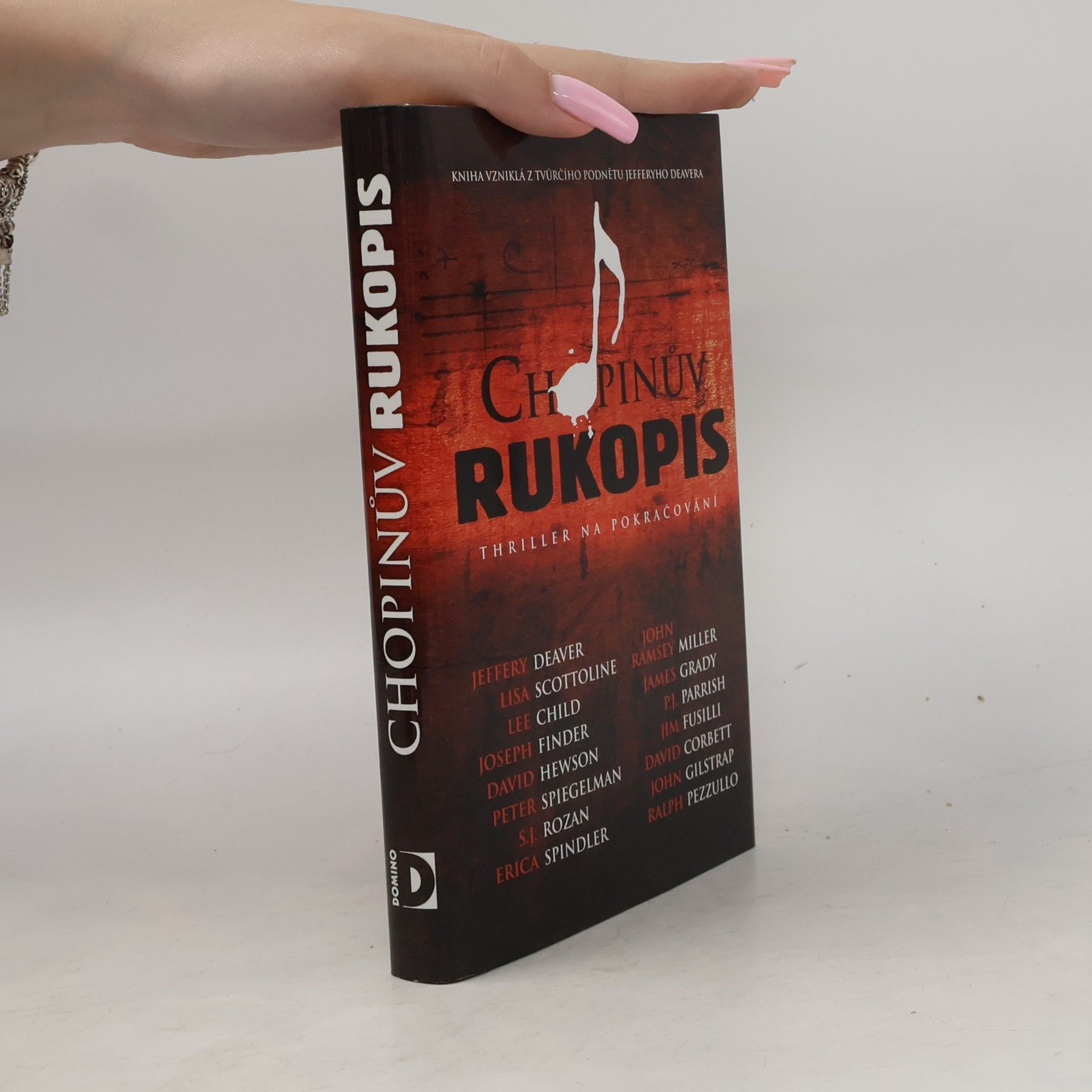 Jeffery Deaver Chopinův rukopis: Thriller na pokračování