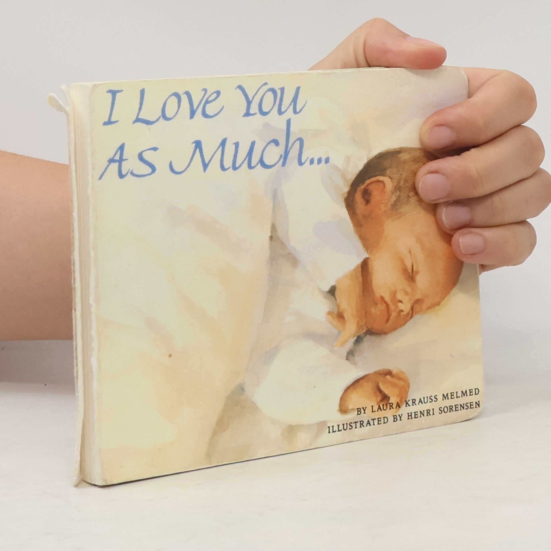 Laura Krauss Melmed I Love You as Much... Board Book