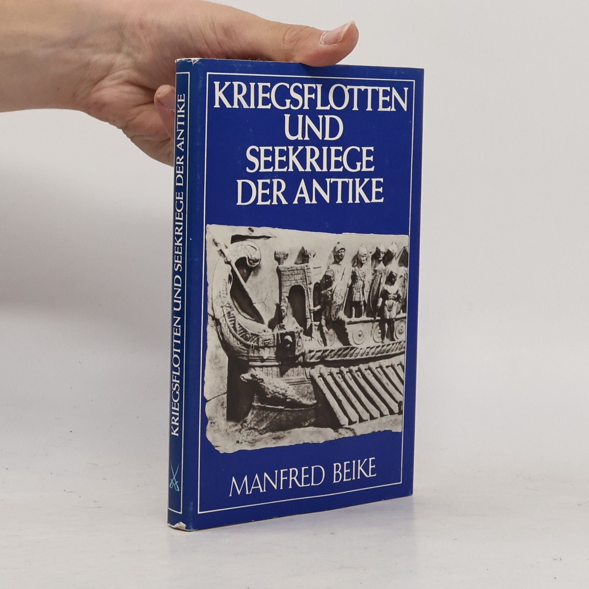 Manfred Beike Kriegsflotten und Seekriege der Antike