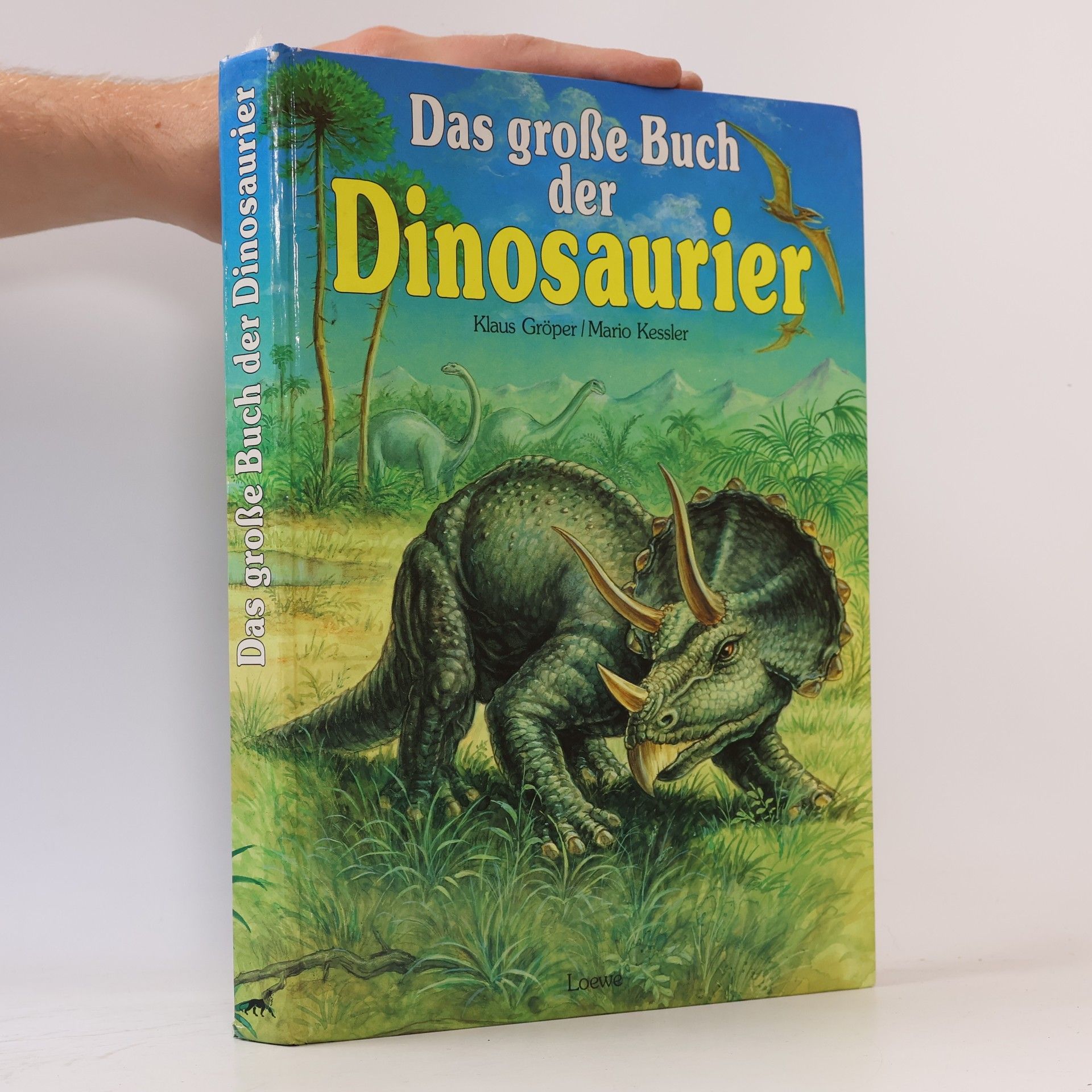 Klaus Gröper Das große Buch der Dinosaurier
