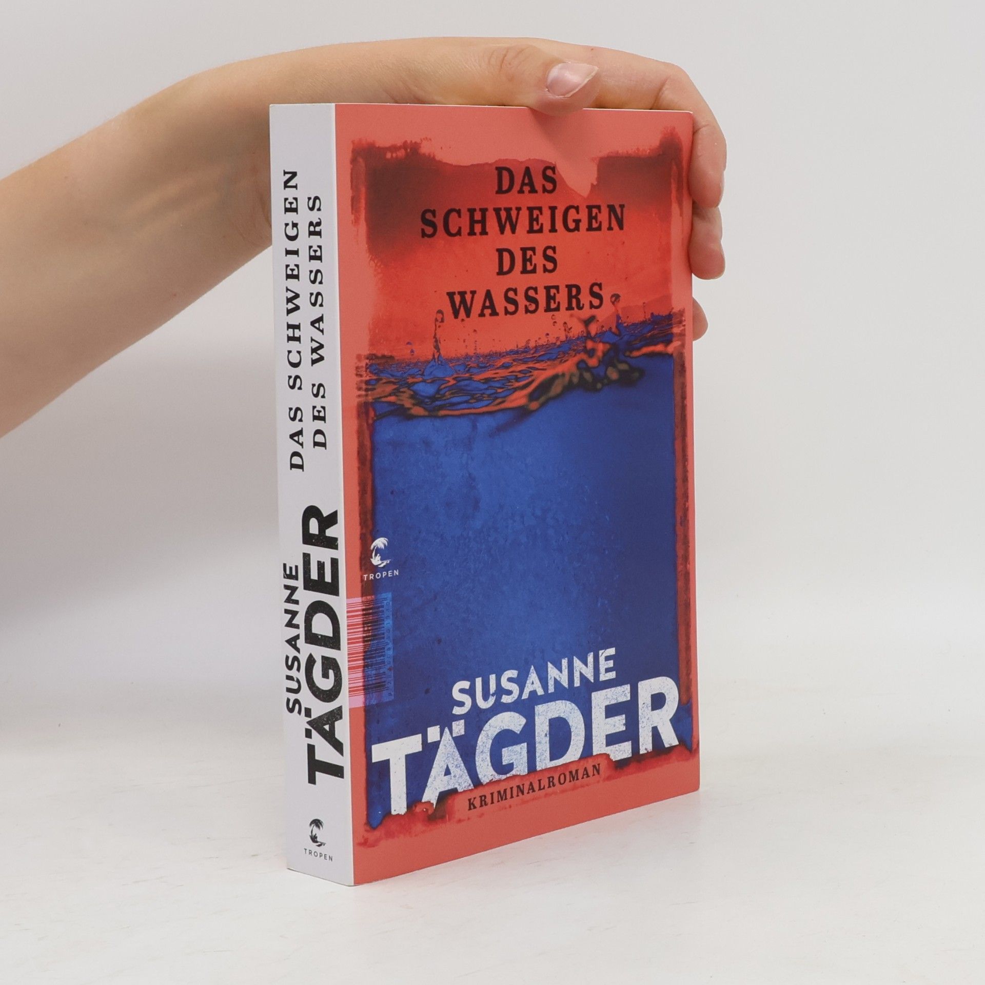 Susanne Tägder Das Schweigen des Wassers