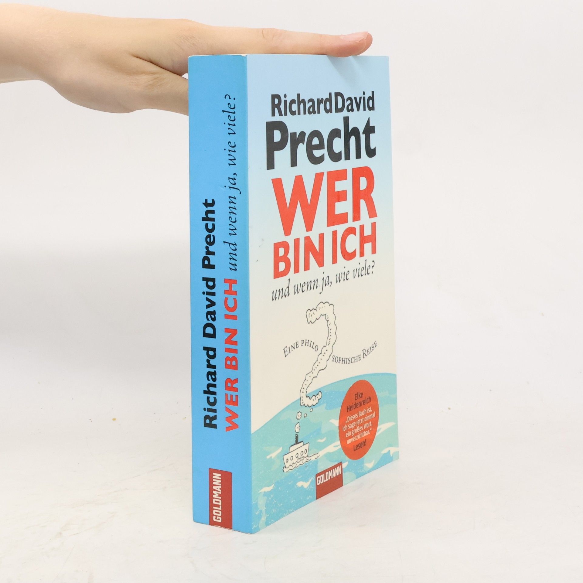 Richard David Precht Wer bin ich - und wenn ja, wie viele?