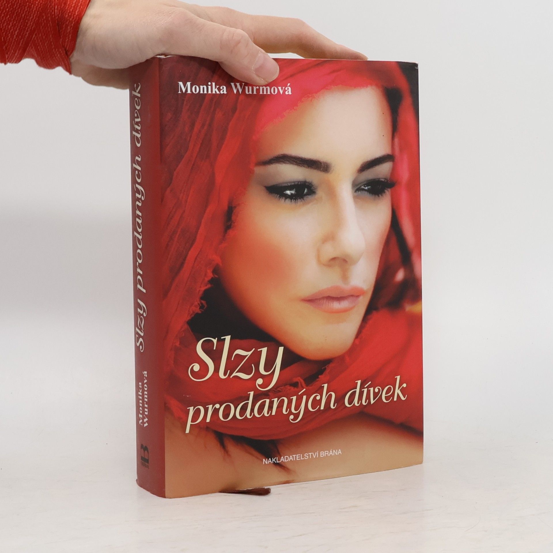 Monika Wurm Slzy prodaných dívek