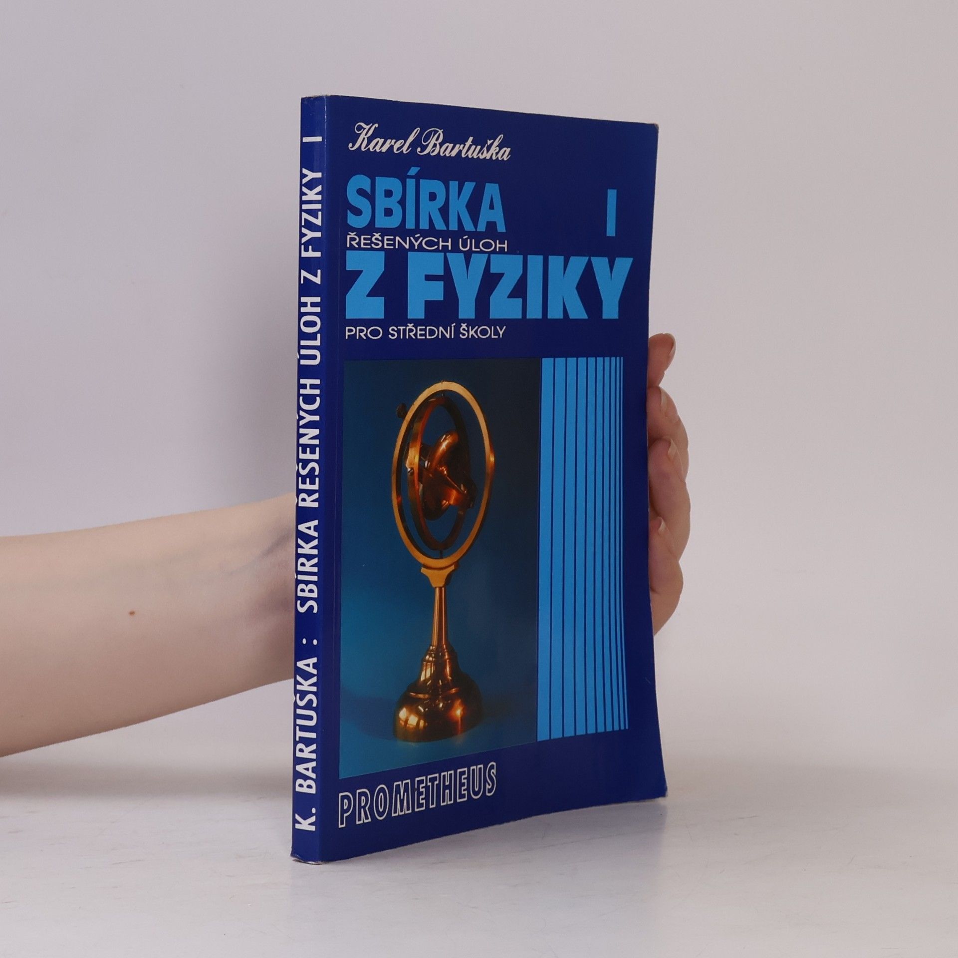 Sbírka řešených úloh z fyziky pro střední školy I.