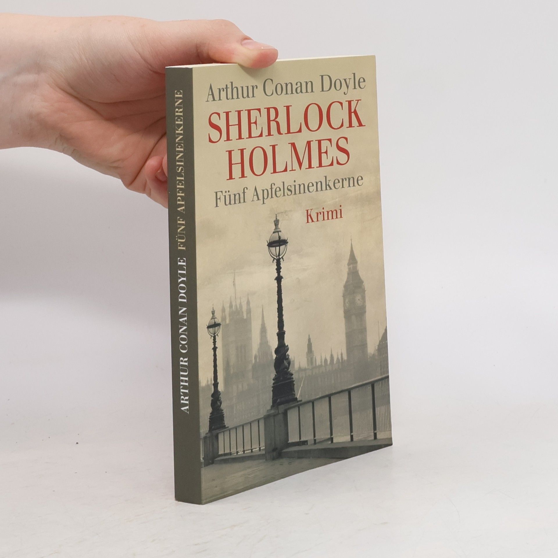 Arthur Conan Doyle Fünf Apfelsinenkerne