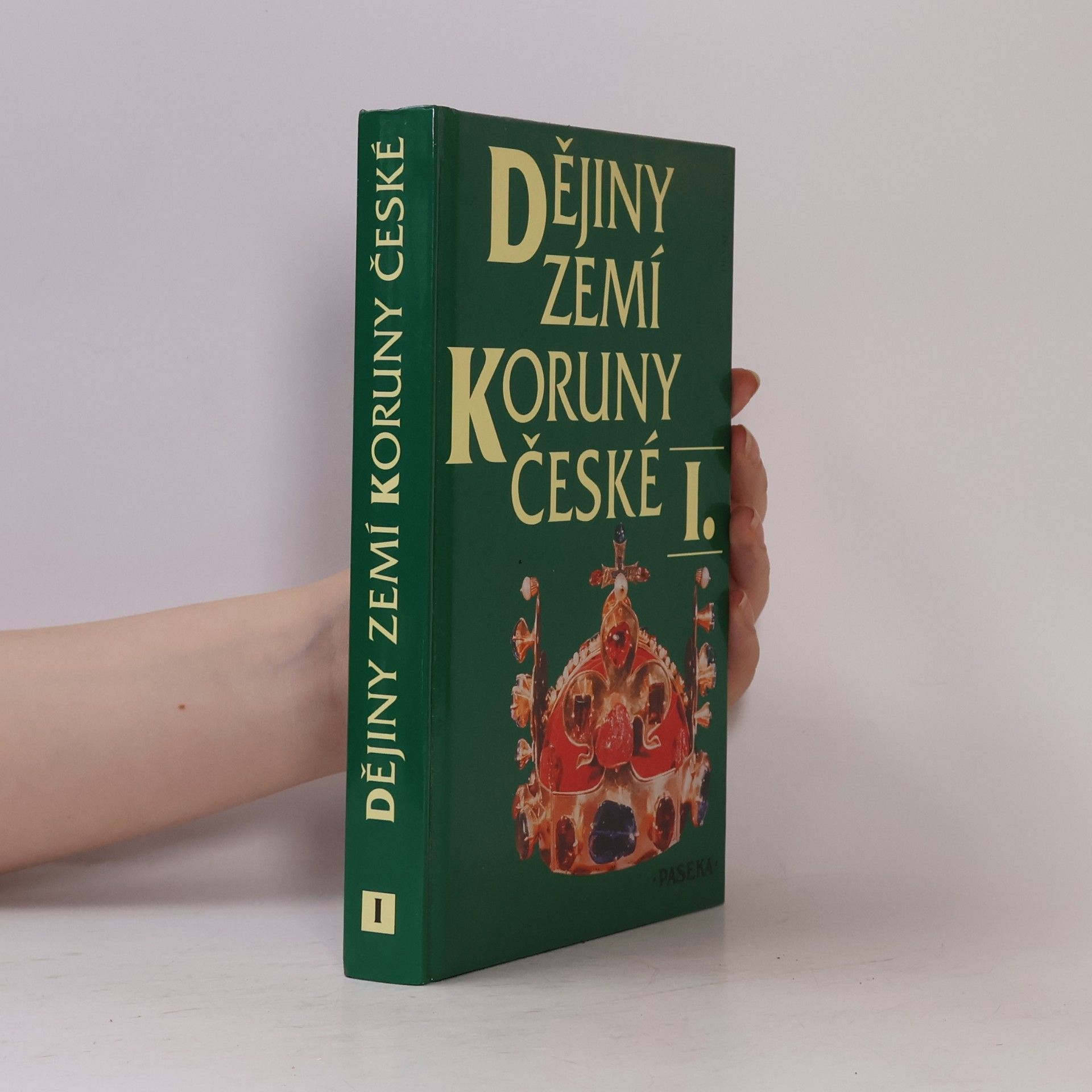 Autores varios Dějiny zemí Koruny české I.
