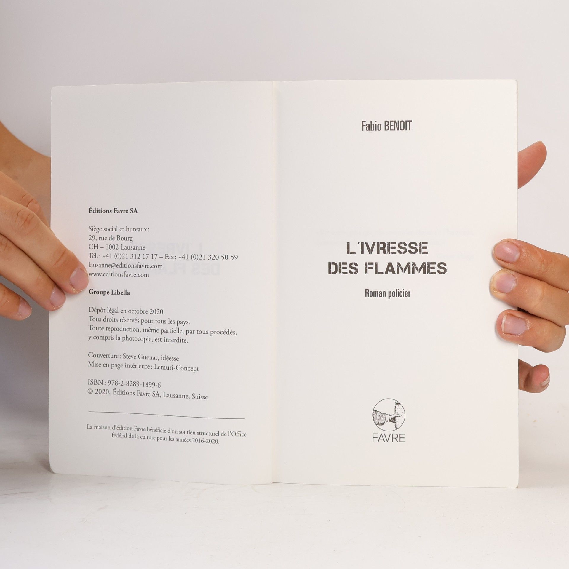 Fabio Benoît L'ivresse des flammes