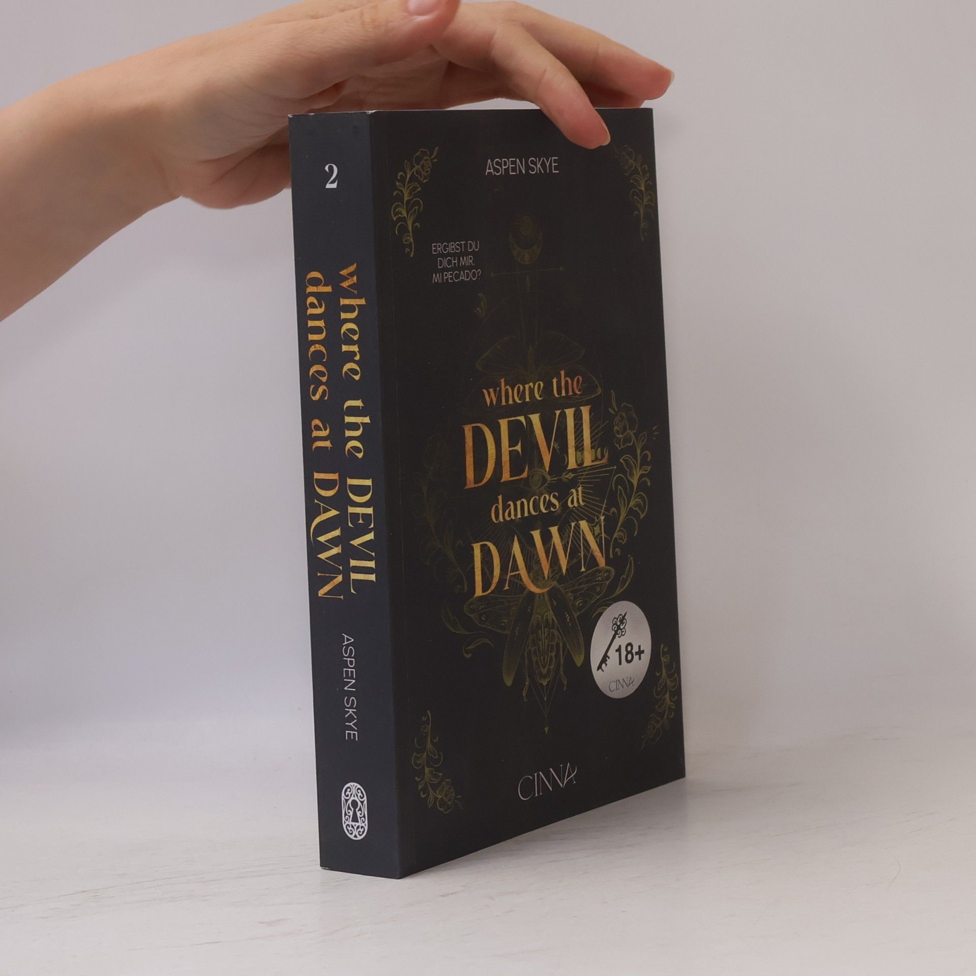 Aspen Skye Seven Sins Saga - 2: Where the Devil Dances at Dawn