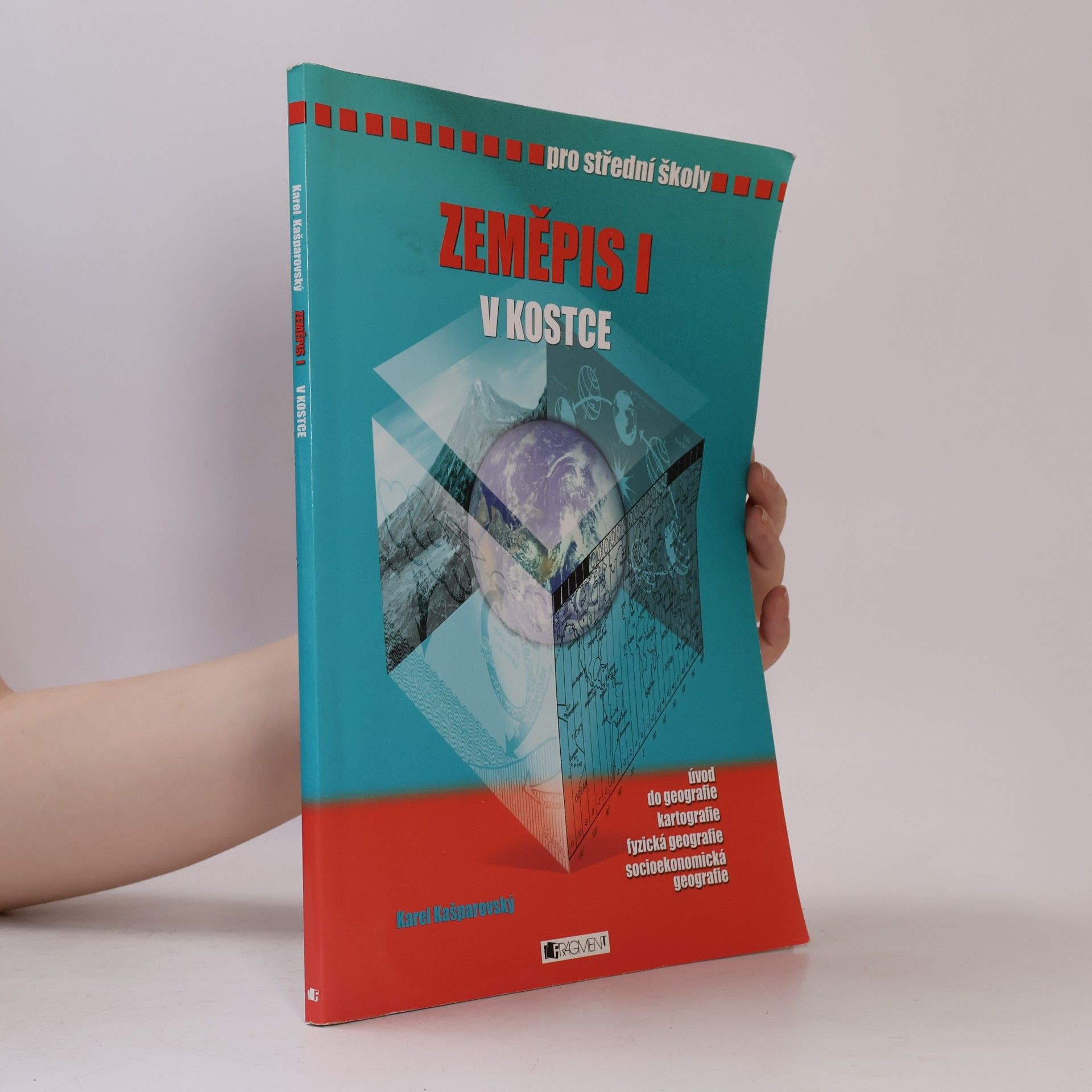 Zeměpis I. v kostce pro střední školy