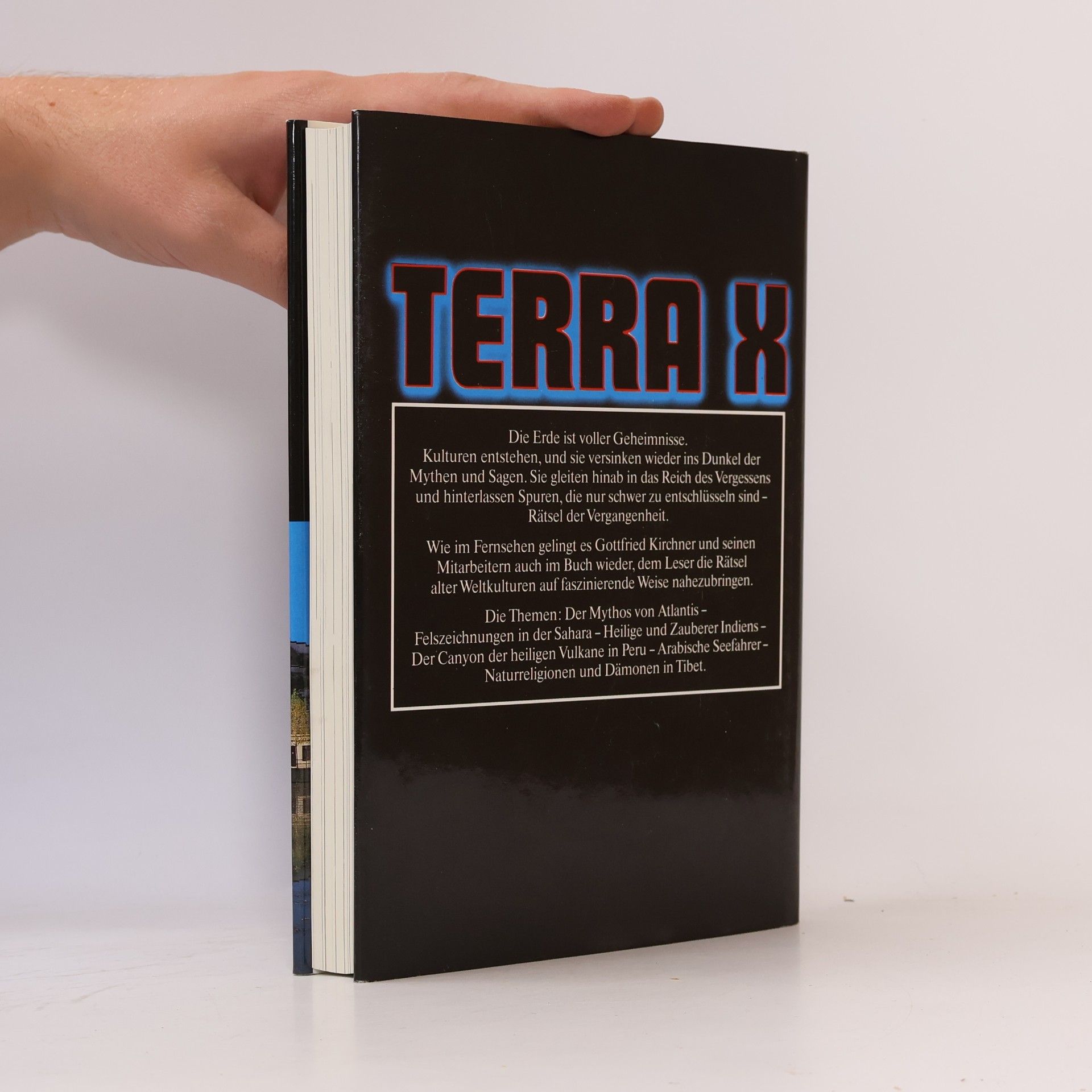 Gottfried Kirchner Terra X. Von Atlantis zum Dach der Welt