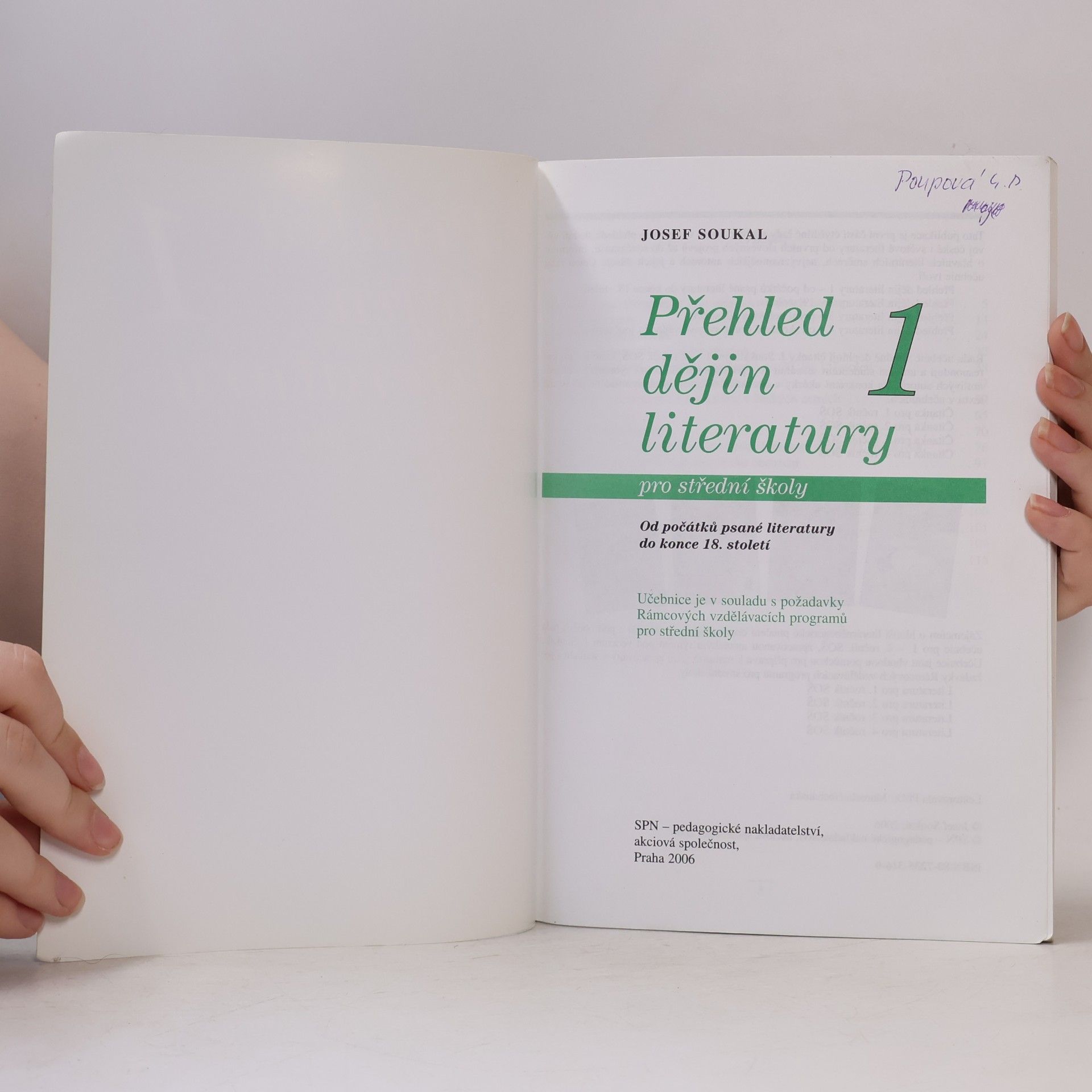 Josef Soukal Přehled dějin literatury: Pro střední školy. 1, Od počátků psané literatury do konce 18. století