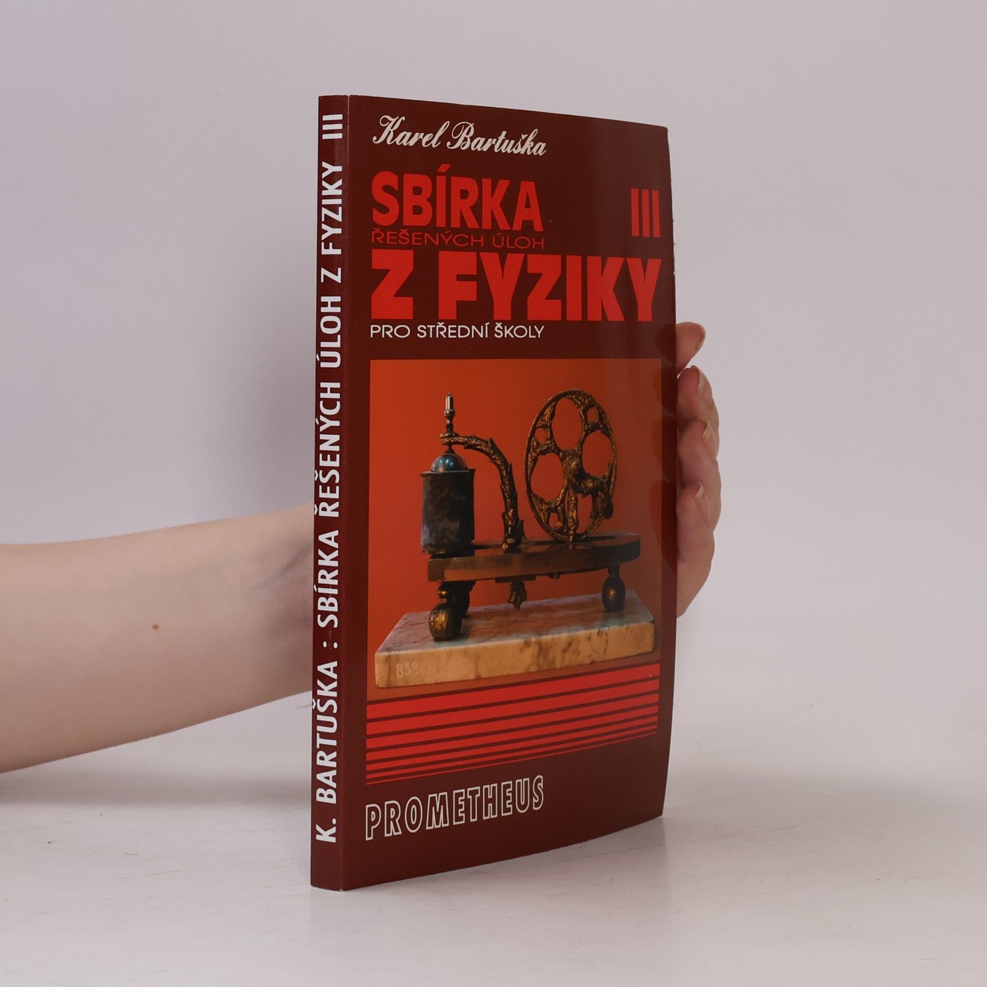 Sbírka řešených úloh z fyziky pro střední školy 3. Elektřina a magnetismus