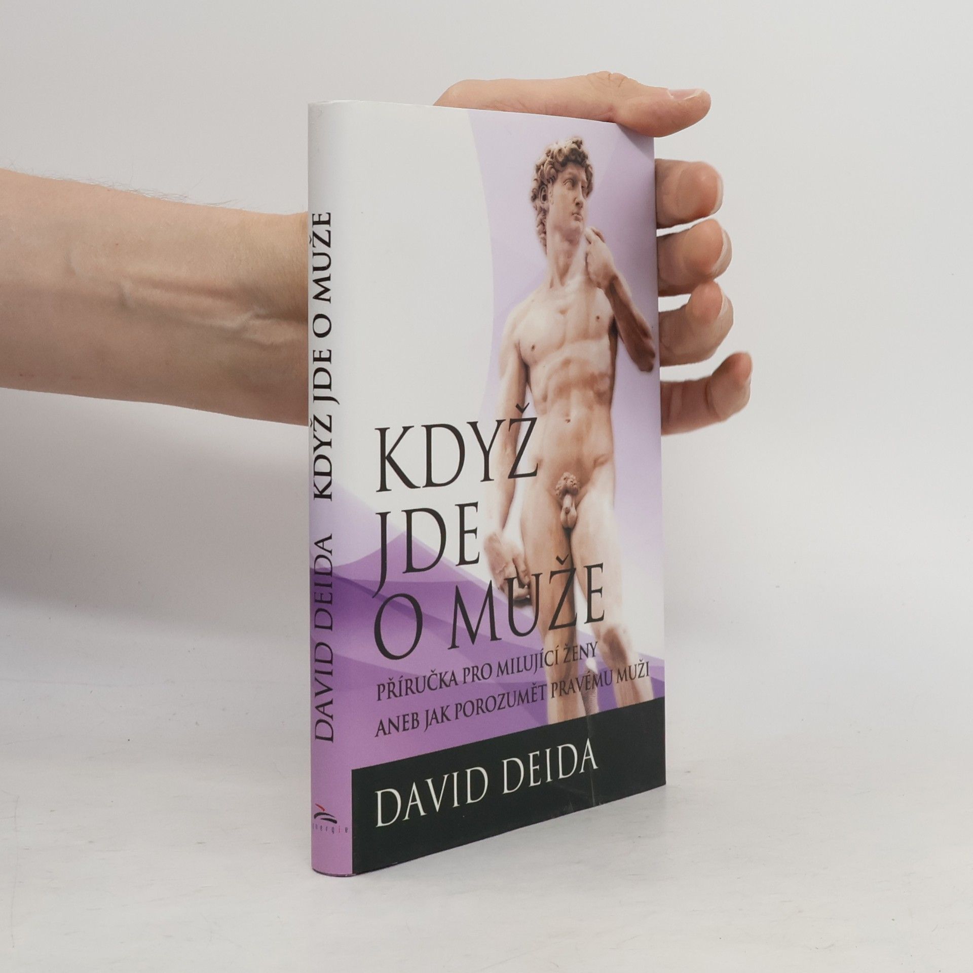 David Deida Když jde o muže