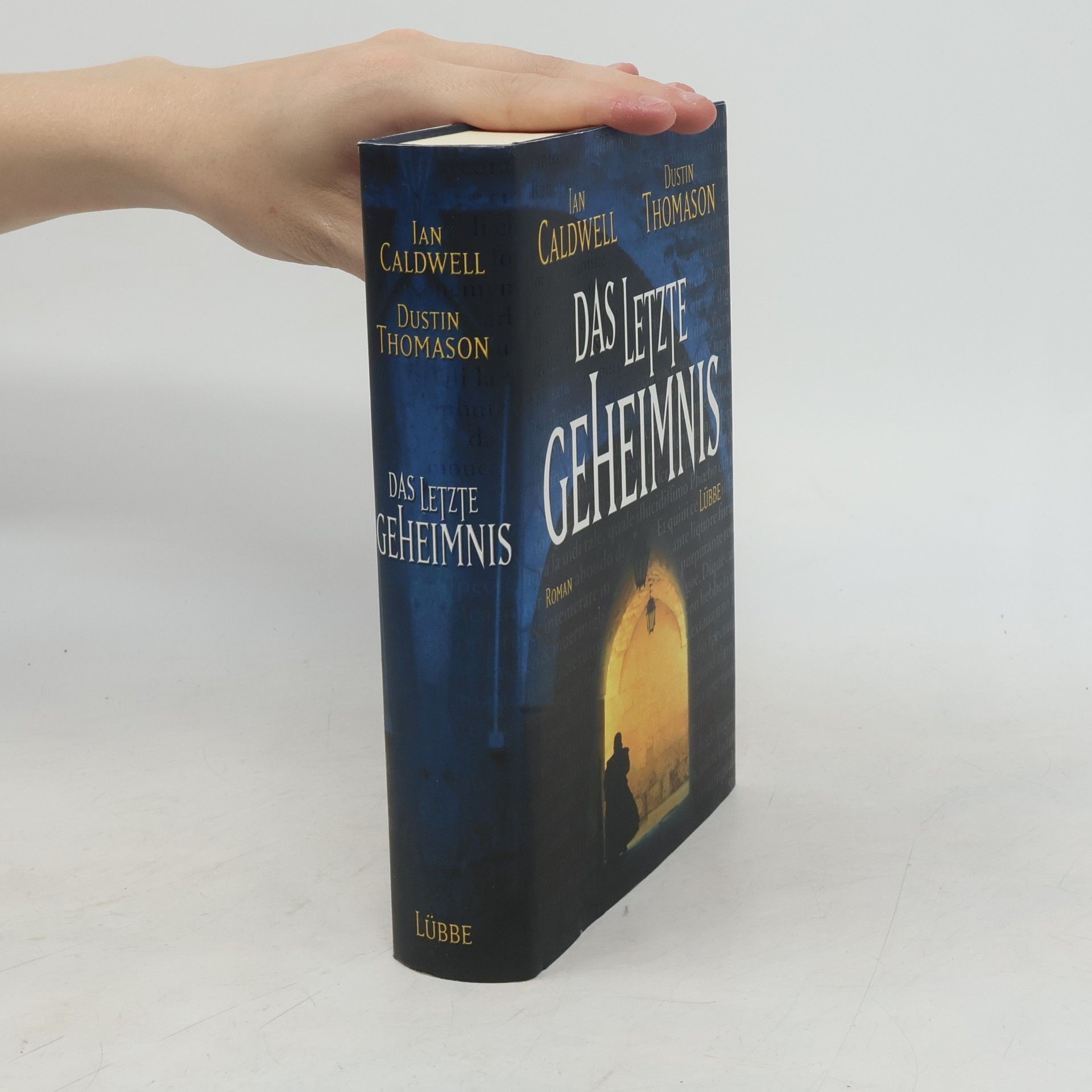 Ian Caldwell Das letzte Geheimnis