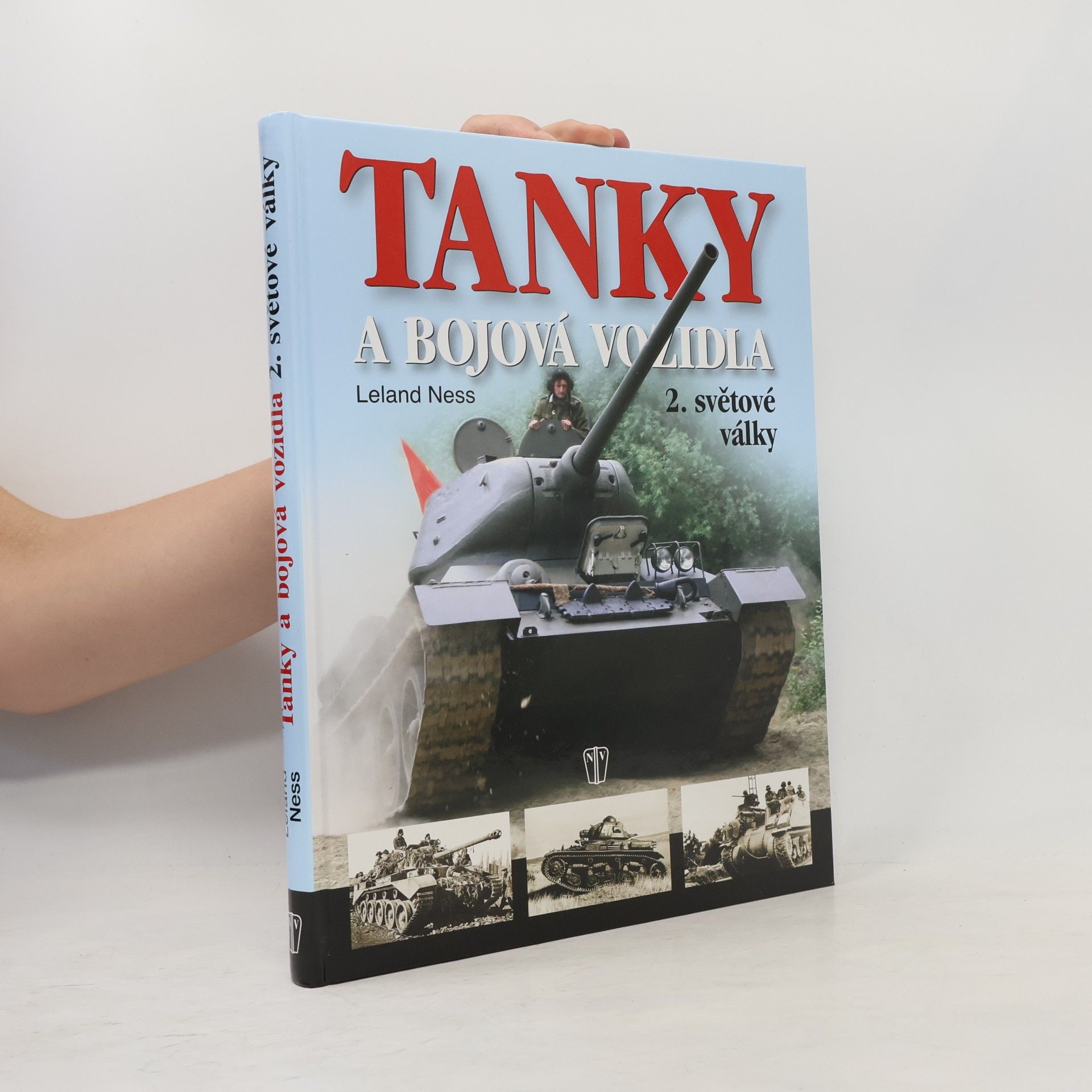 Leland S. Ness Tanky a bojová vozidla 2. světové války