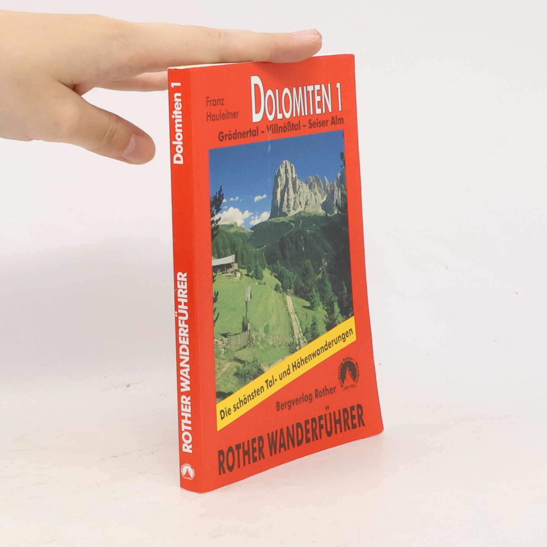 Franz Hauleitner Bergwanderungen in den Dolomiten