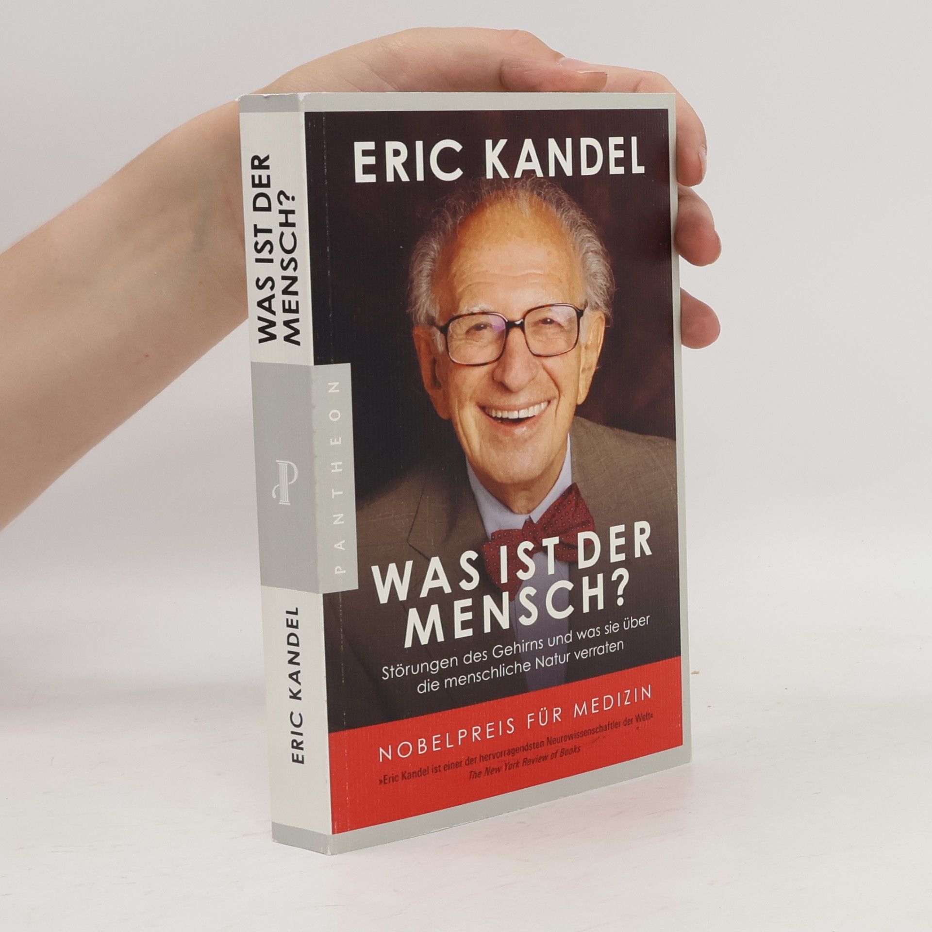 Eric Kandel Was ist der Mensch?