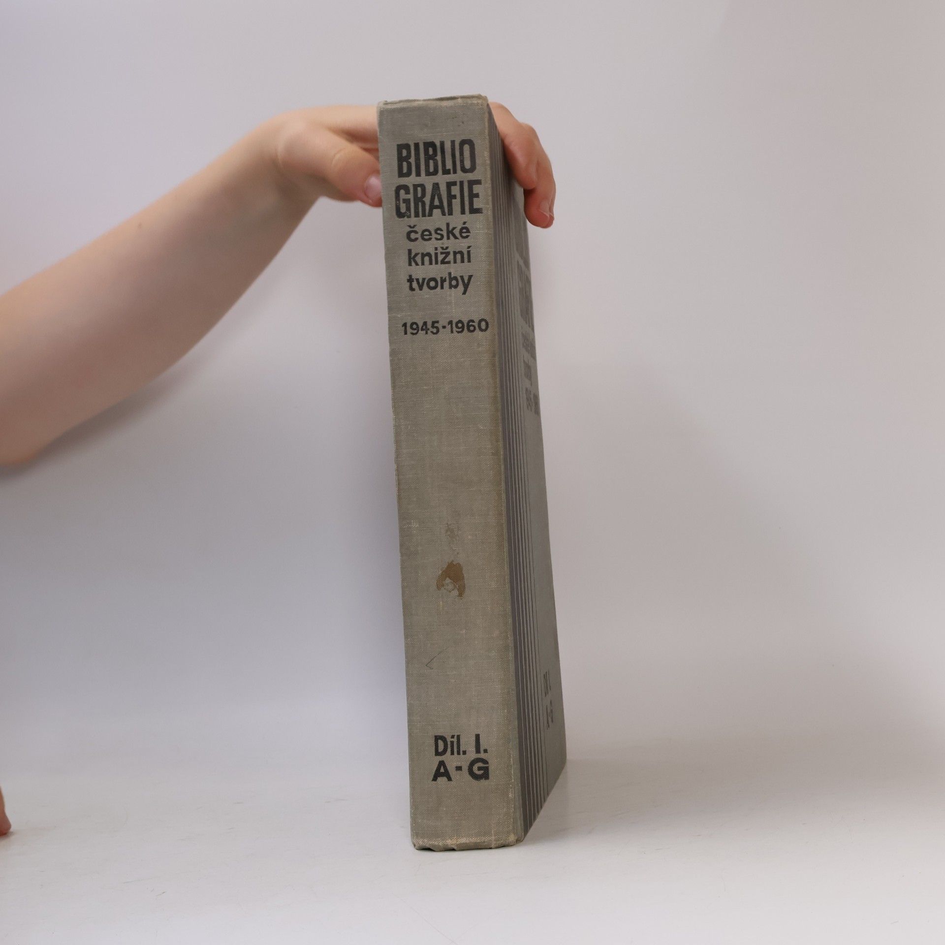 Kolektiv autorů Bibliografie české knižní tvorby 1945-1960 I. A-G
