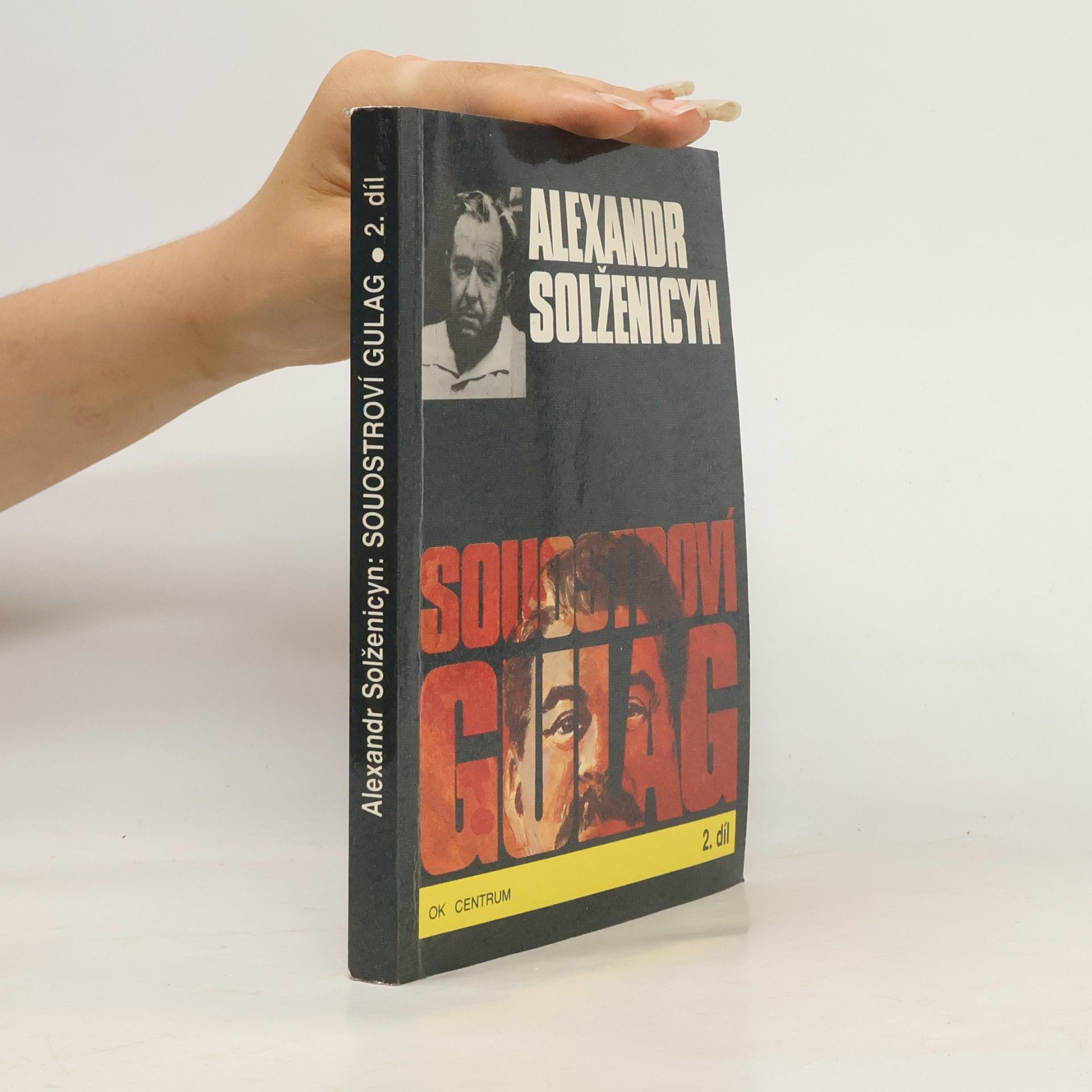 Alexander Issajewitsch Solschenizyn Souostroví Gulag 2