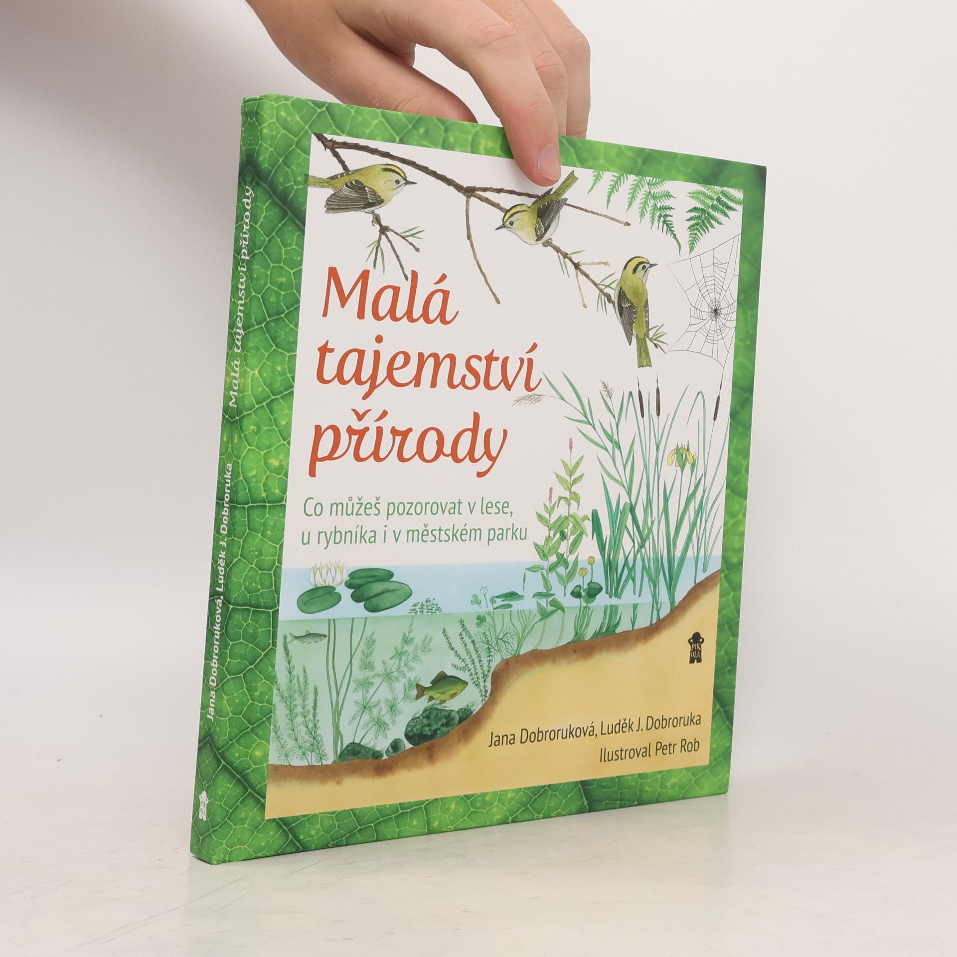 Jana Dobroruková Malá tajemství přírody