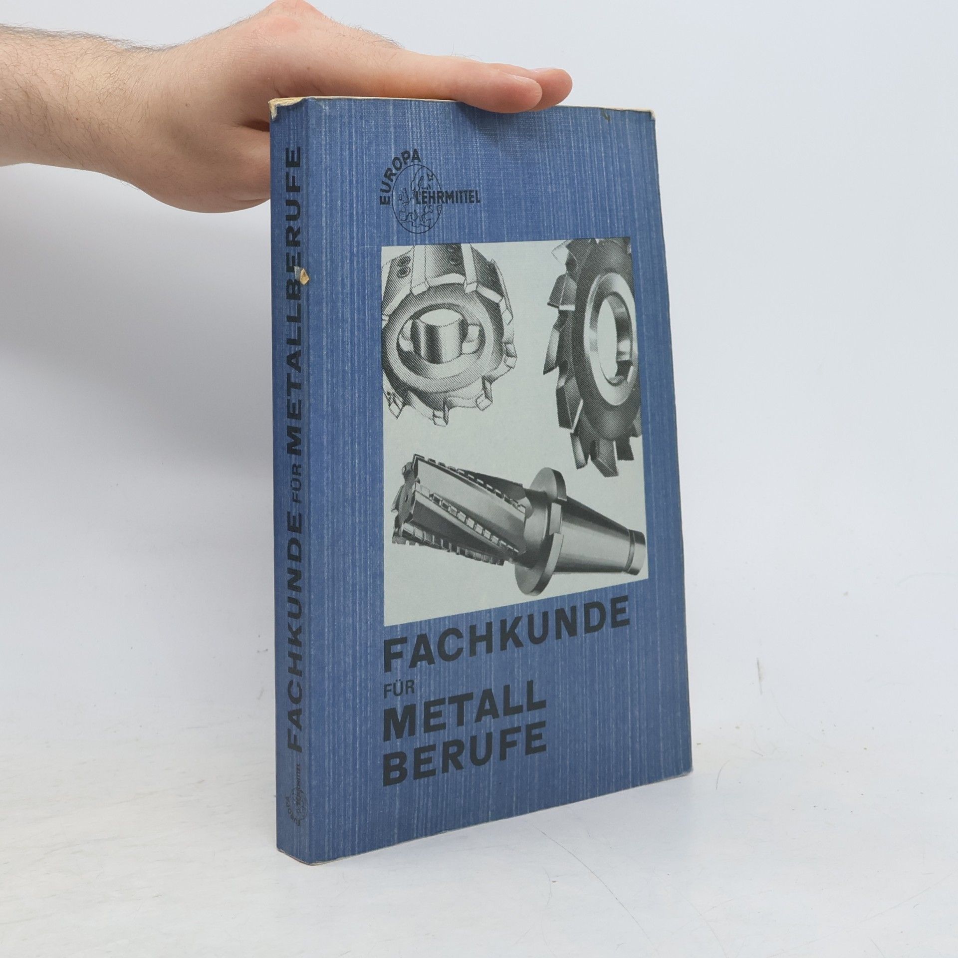 Kolektiv autorů Fachkunde für Metallberufe