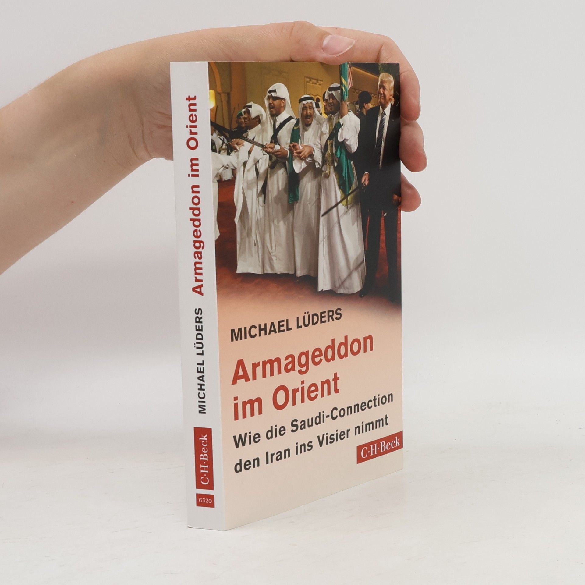 Michael Lüders Armageddon im Orient