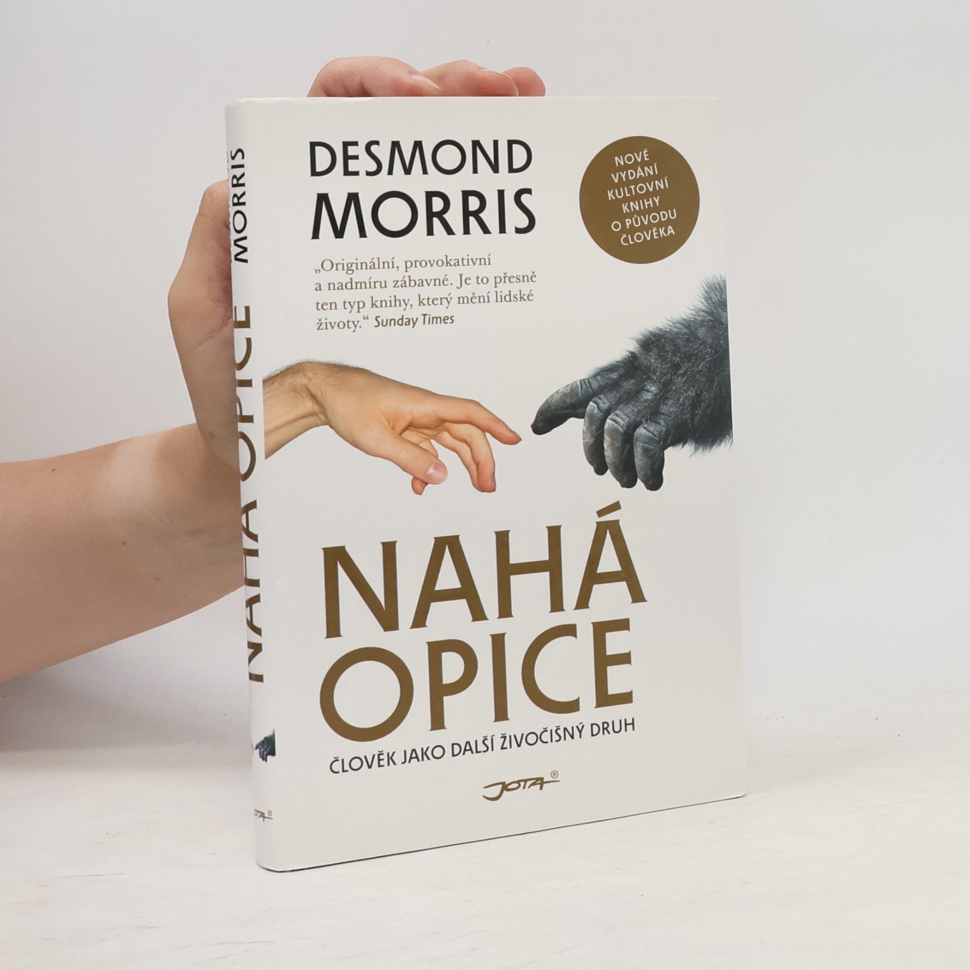 Desmond Morris Nahá opice : člověk jako další živočišný druh