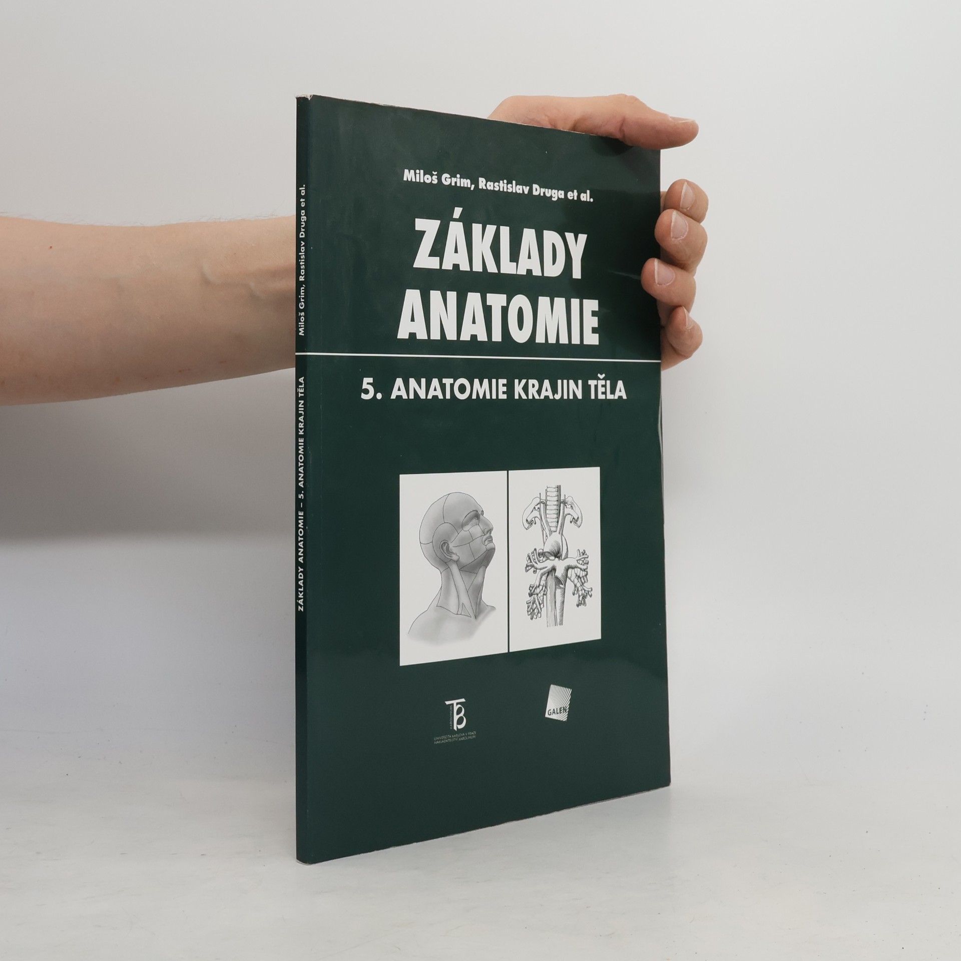 Miloš Grim Základy anatomie. 5., Anatomie krajin těla