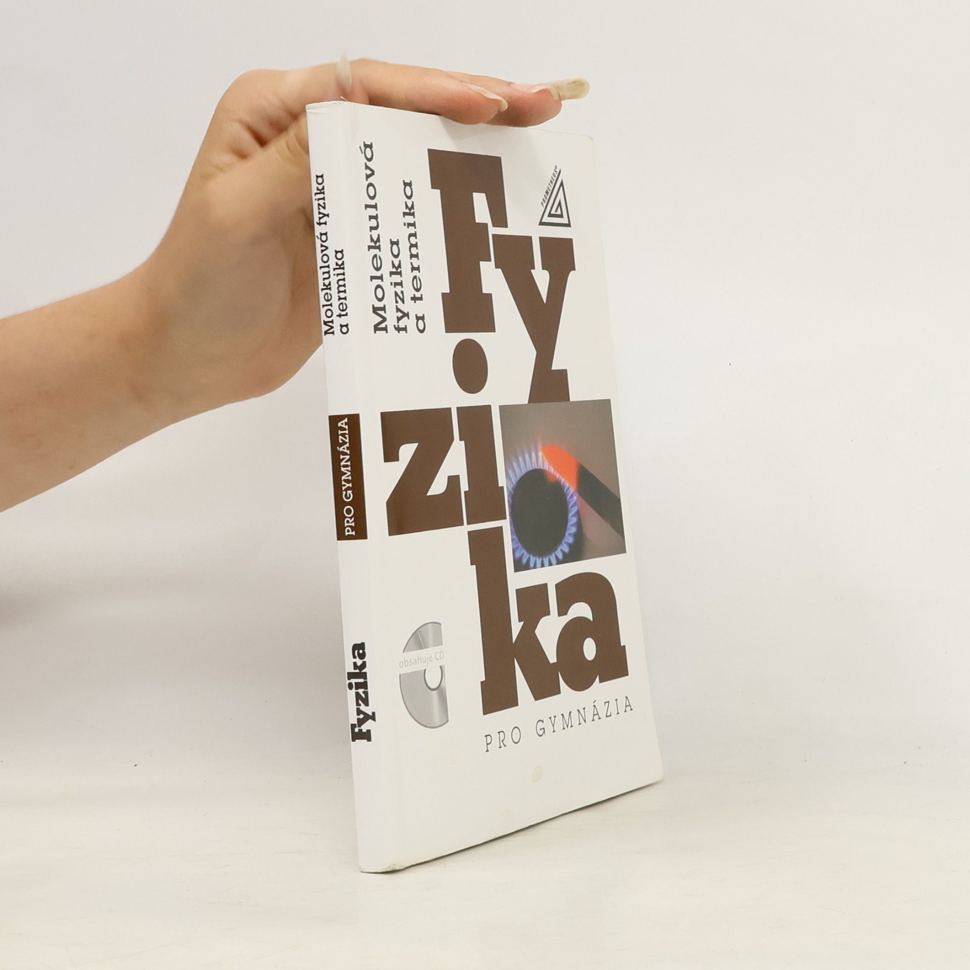 Emanuel Svoboda Molekulová fyzika a termika: Fyzika pro gymnázia