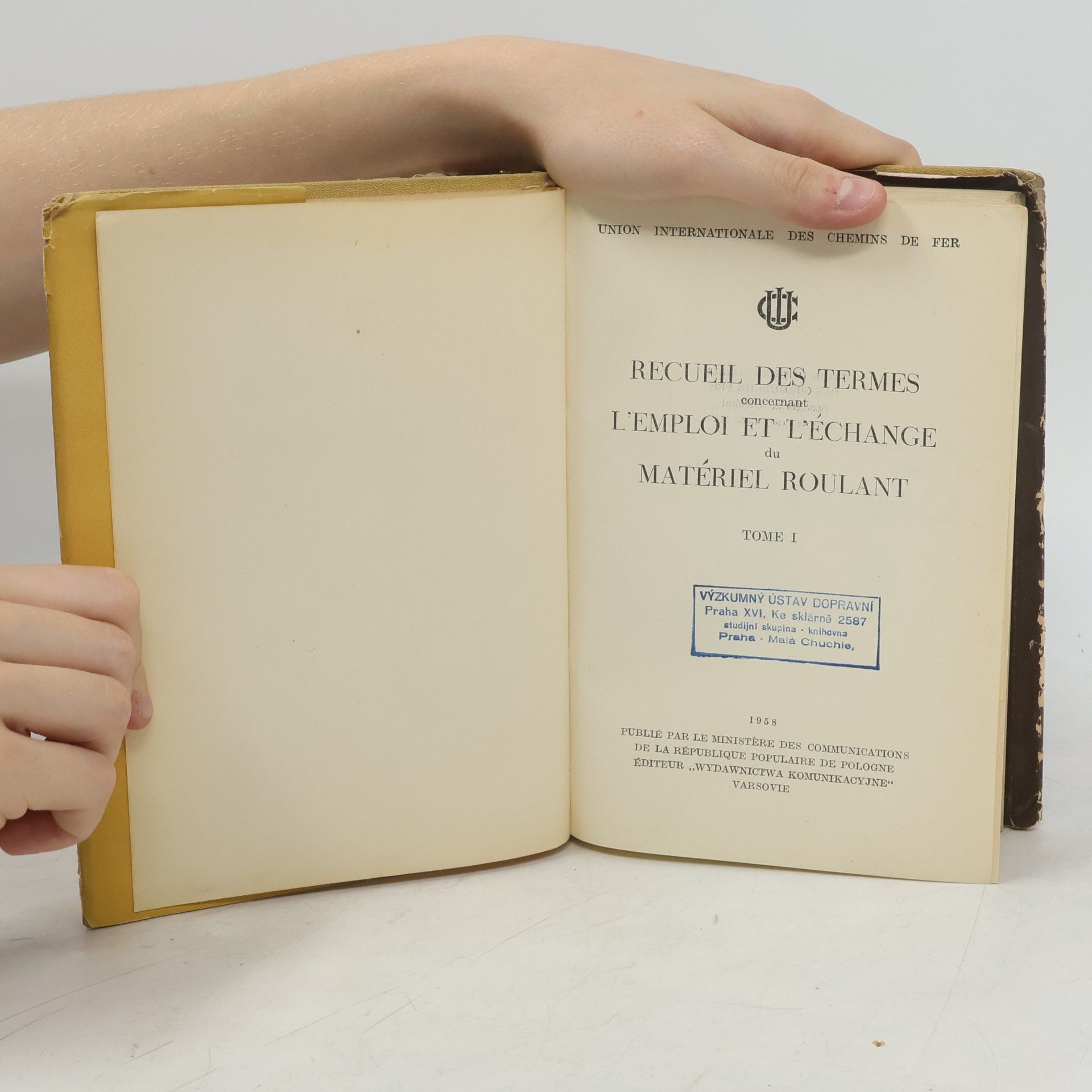 Autores varios Recueil des termes concernant l’emploi et l’échange du matériel roulant I.