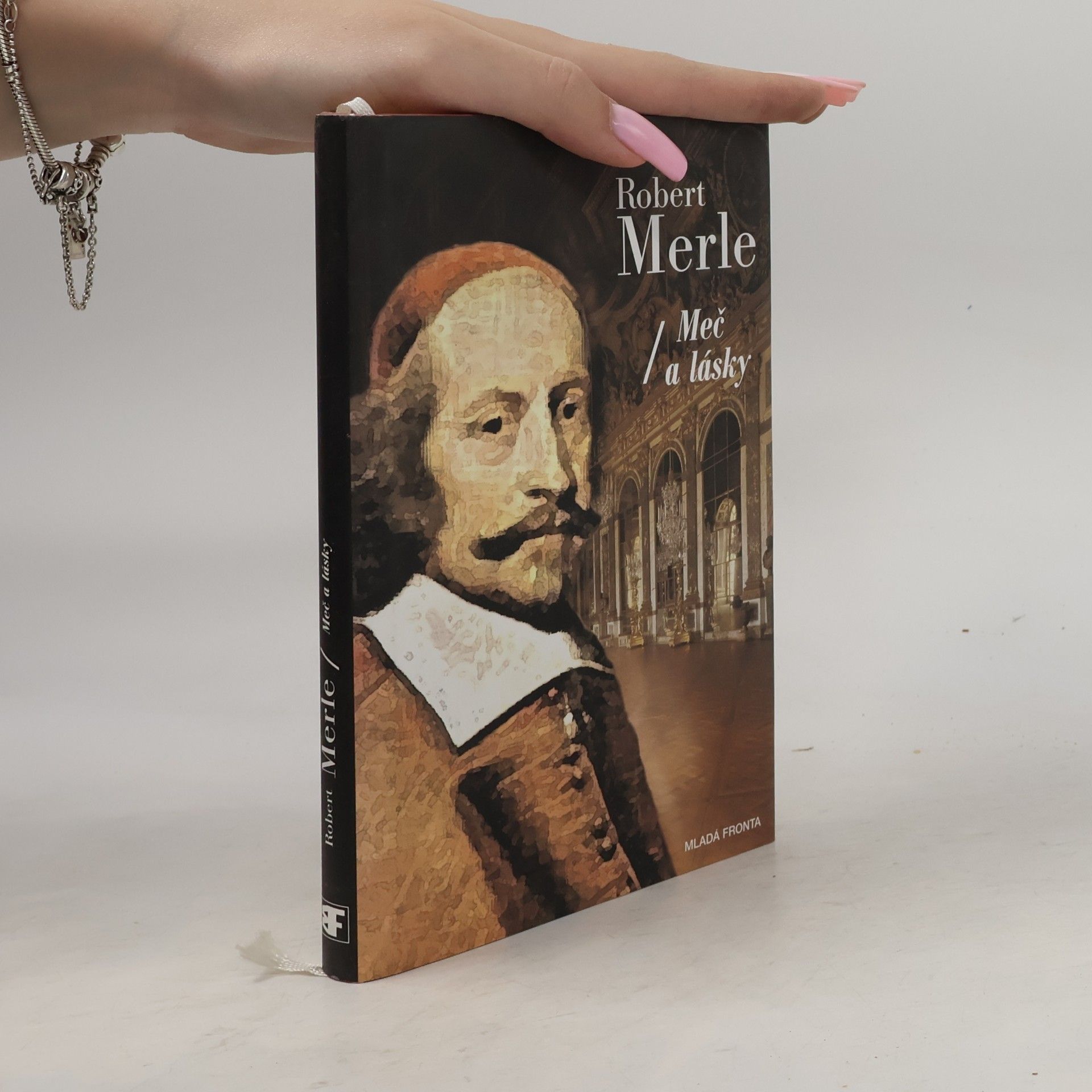 Robert Merle Dědictví otců. Meč a lásky