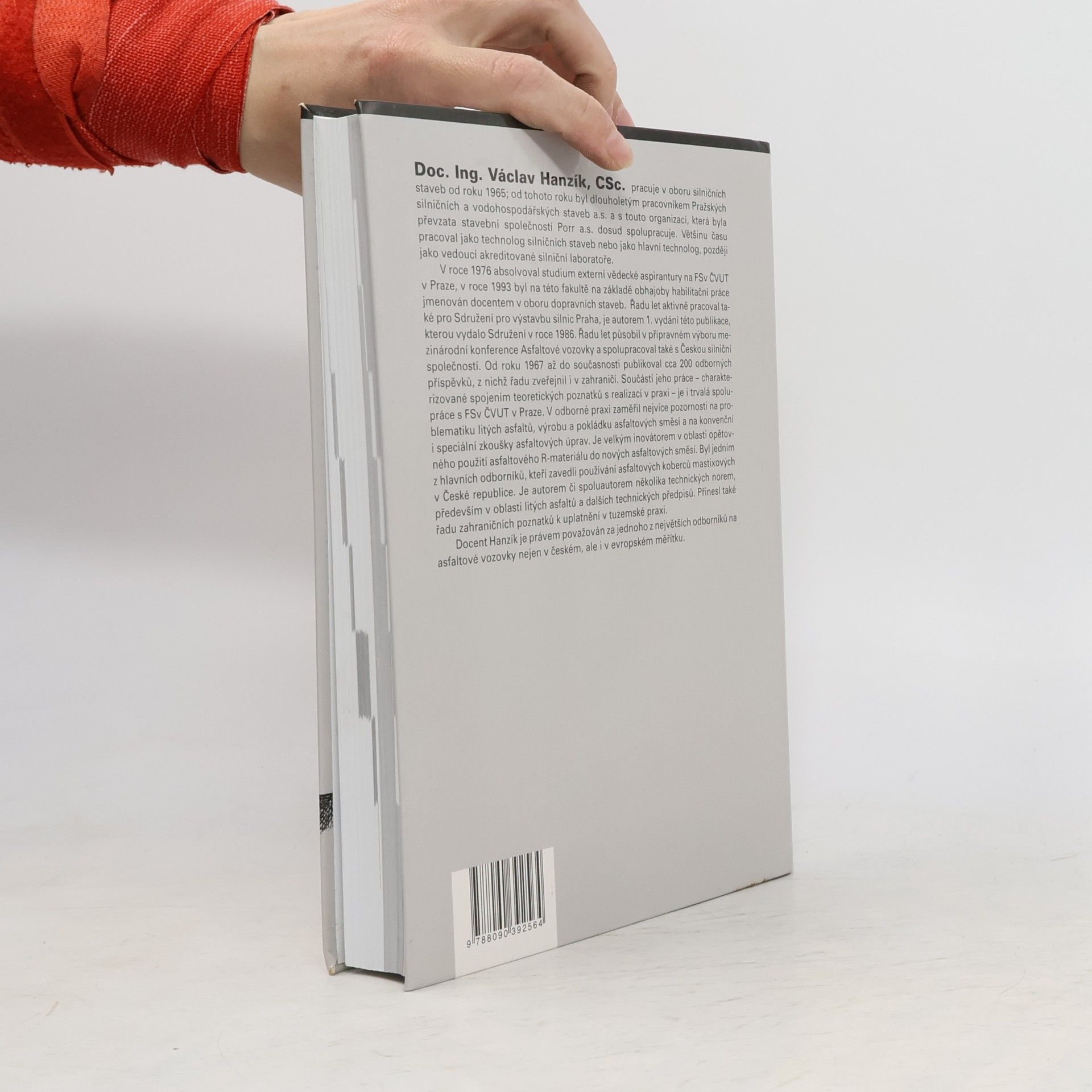 Various authors Pokládka hutněných asfaltových směsí : revidované a rozšířené vydání s počítačovým programem