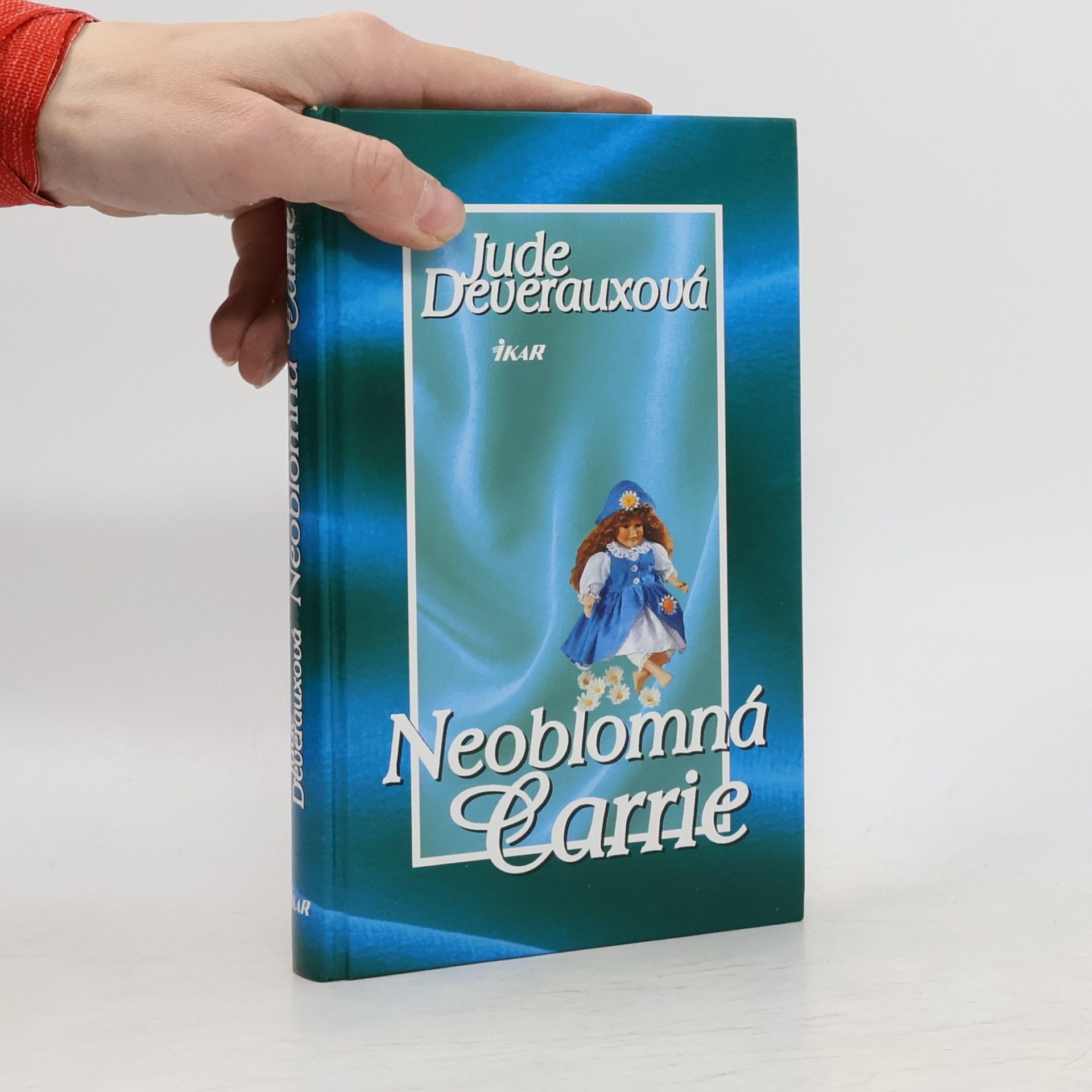 Jude Deveraux Neoblomná Carrie