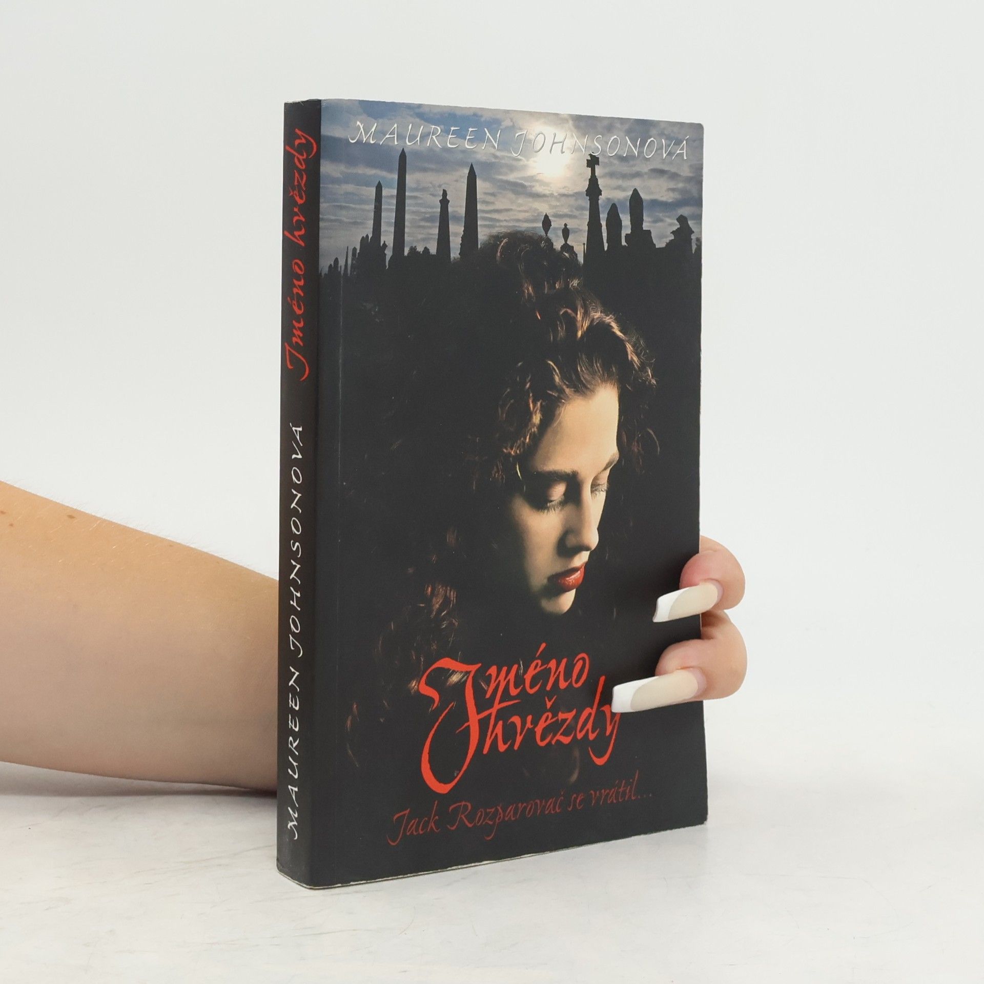 Maureen Johnson Jméno hvězdy. Stíny Londýna, kniha první