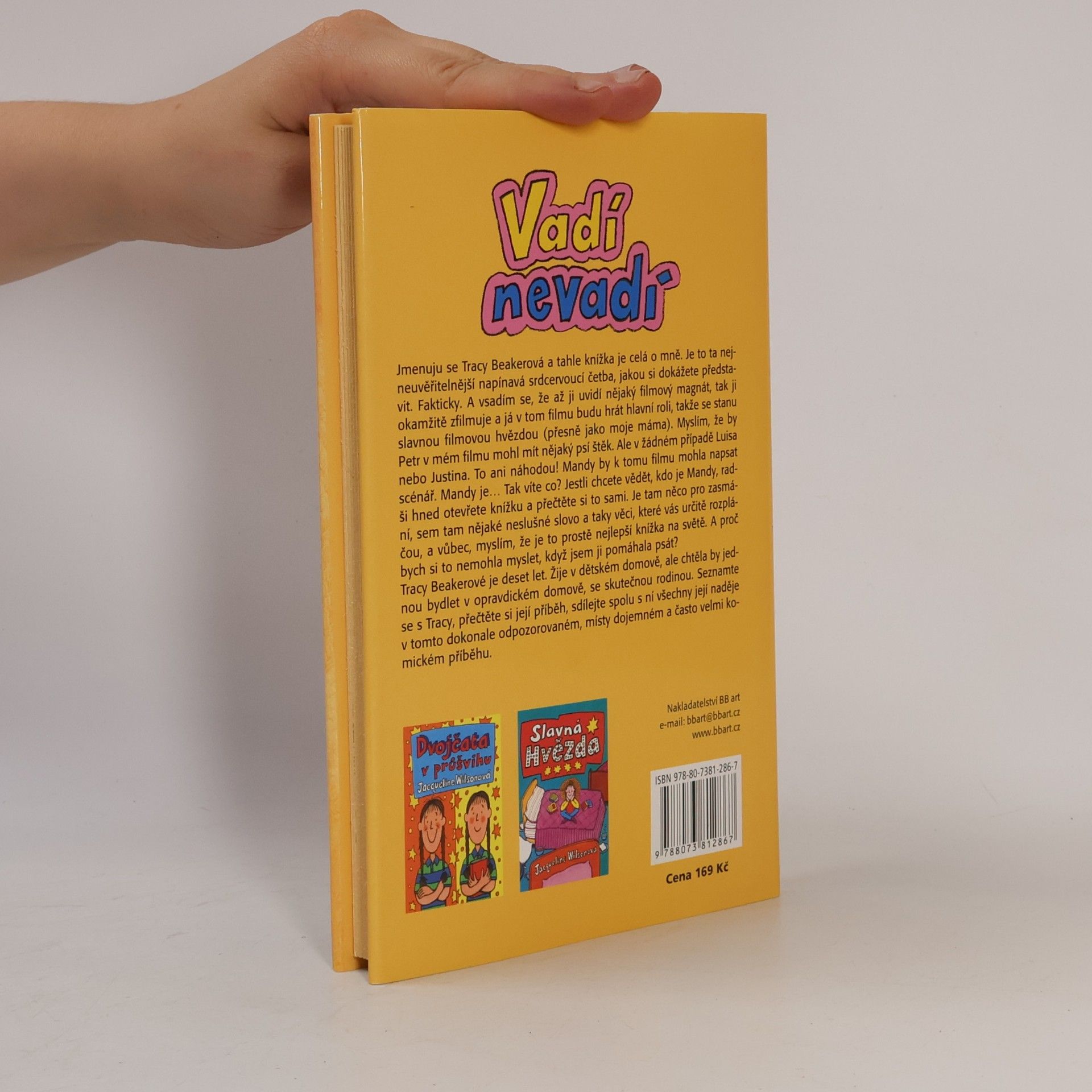 Jacqueline Wilson Vadí nevadí